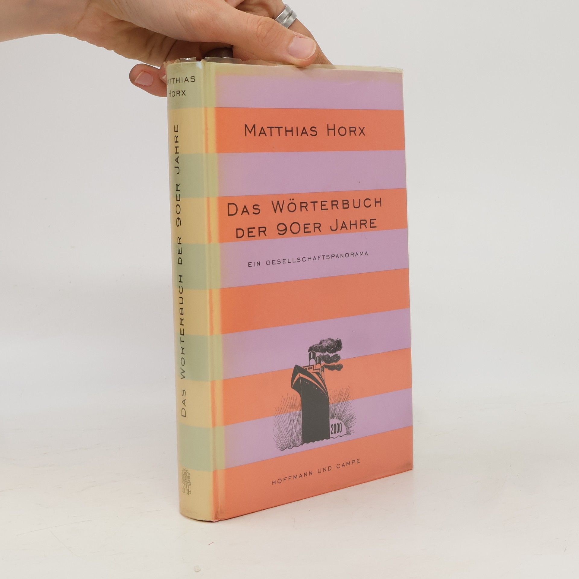 Matthias Horx Das Wörterbuch der 90er Jahre