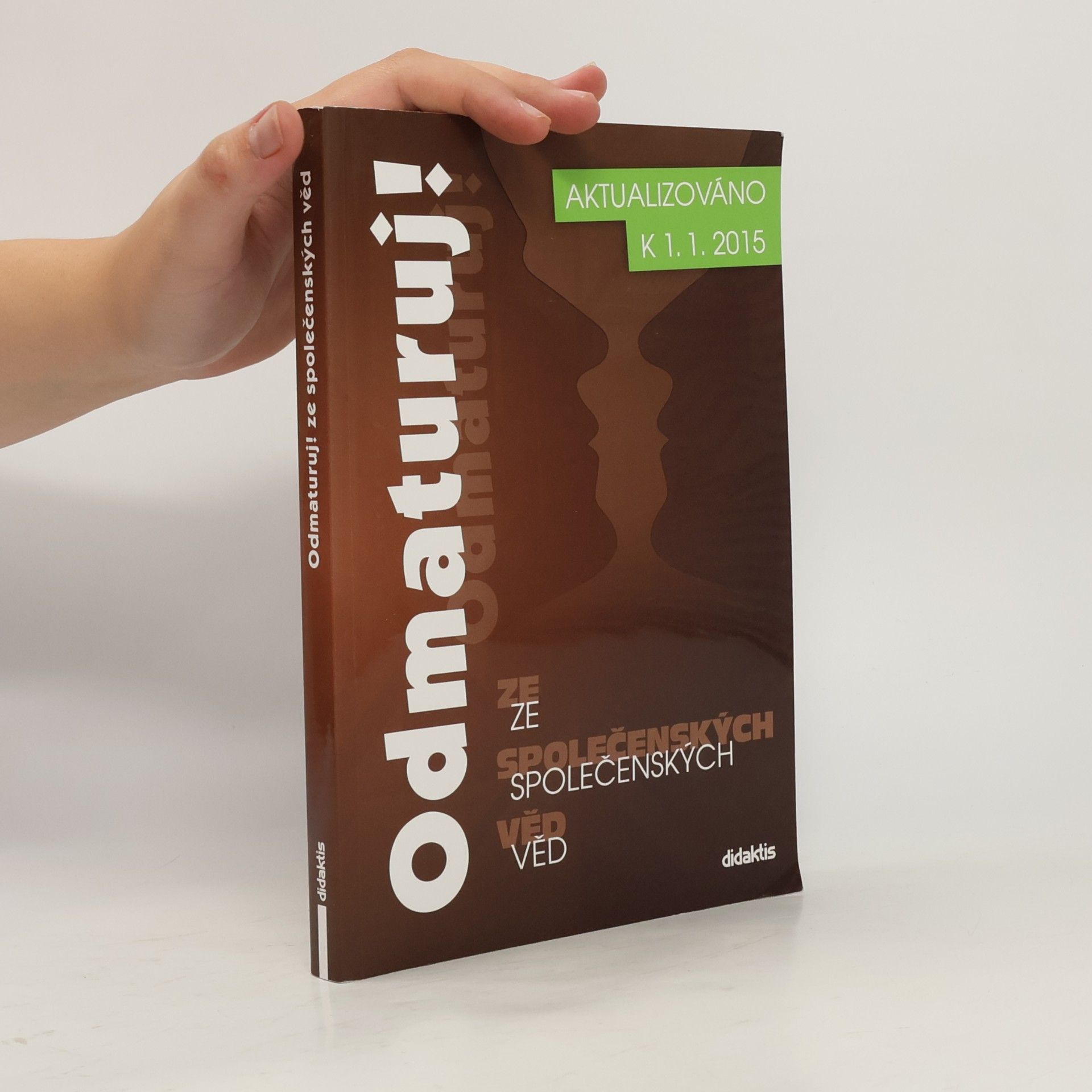 Kolektív autorov Odmaturuj! ze společenských věd