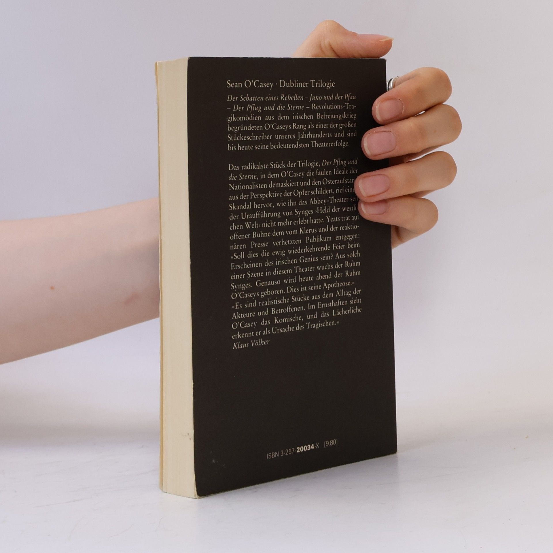 Seán O'Casey Dubliner Trilogie. Der Schatten e. Rebellen; Juno u. d. Pfau; Der Pflug u. d. Sterne