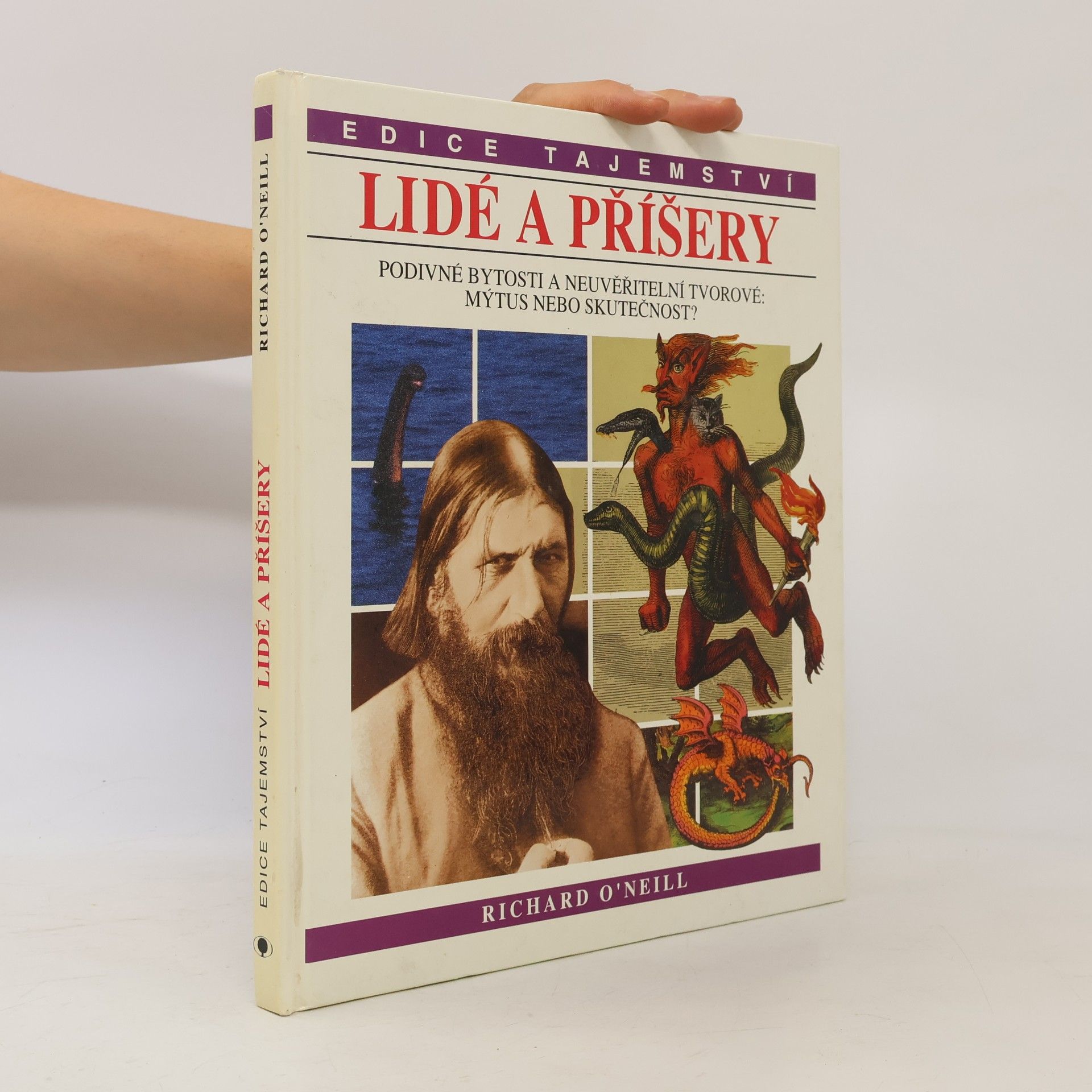 Richard O'Neill Lidé a příšery