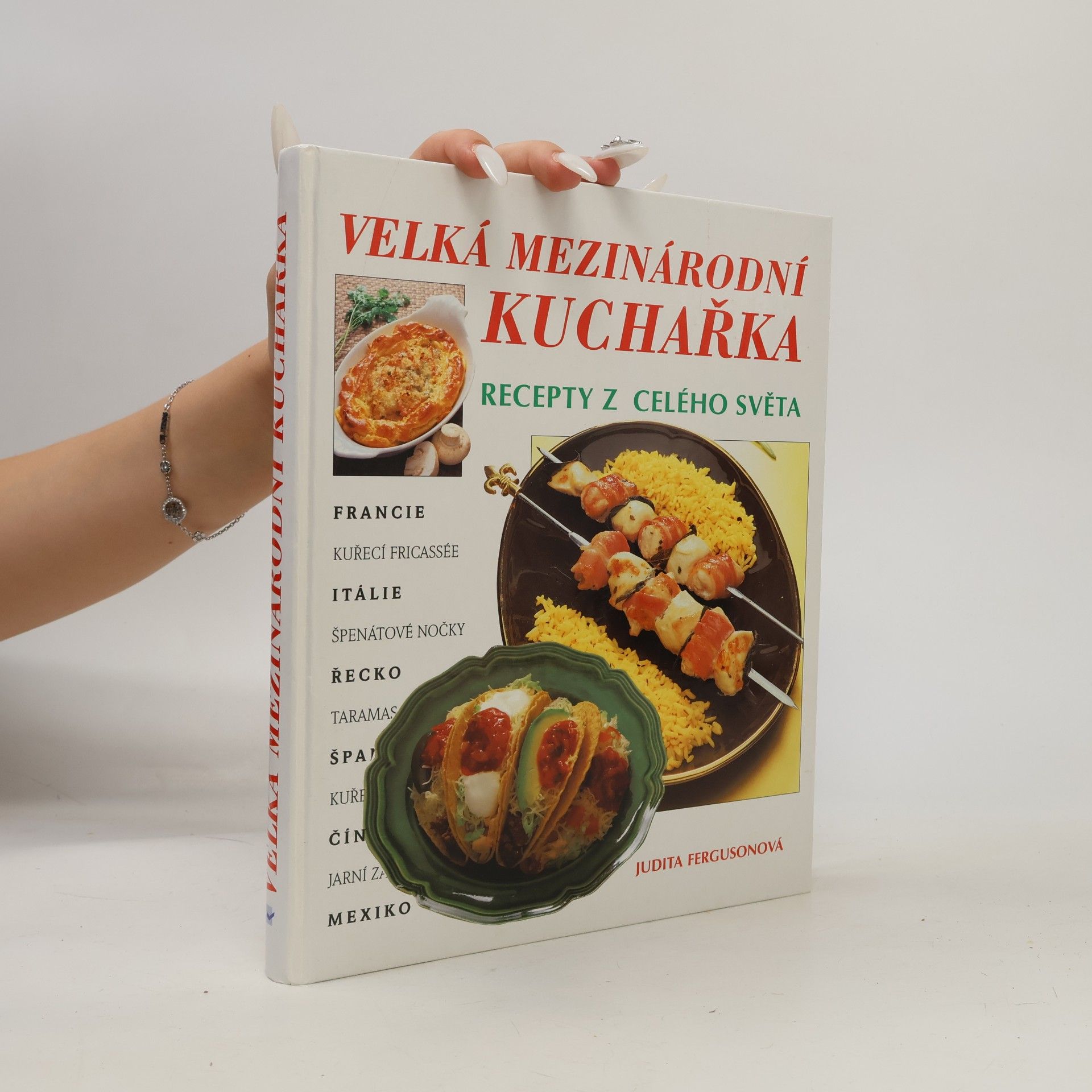 Judith Lynn Ferguson Velká mezinárodní kuchařka: Recepty z celého světa