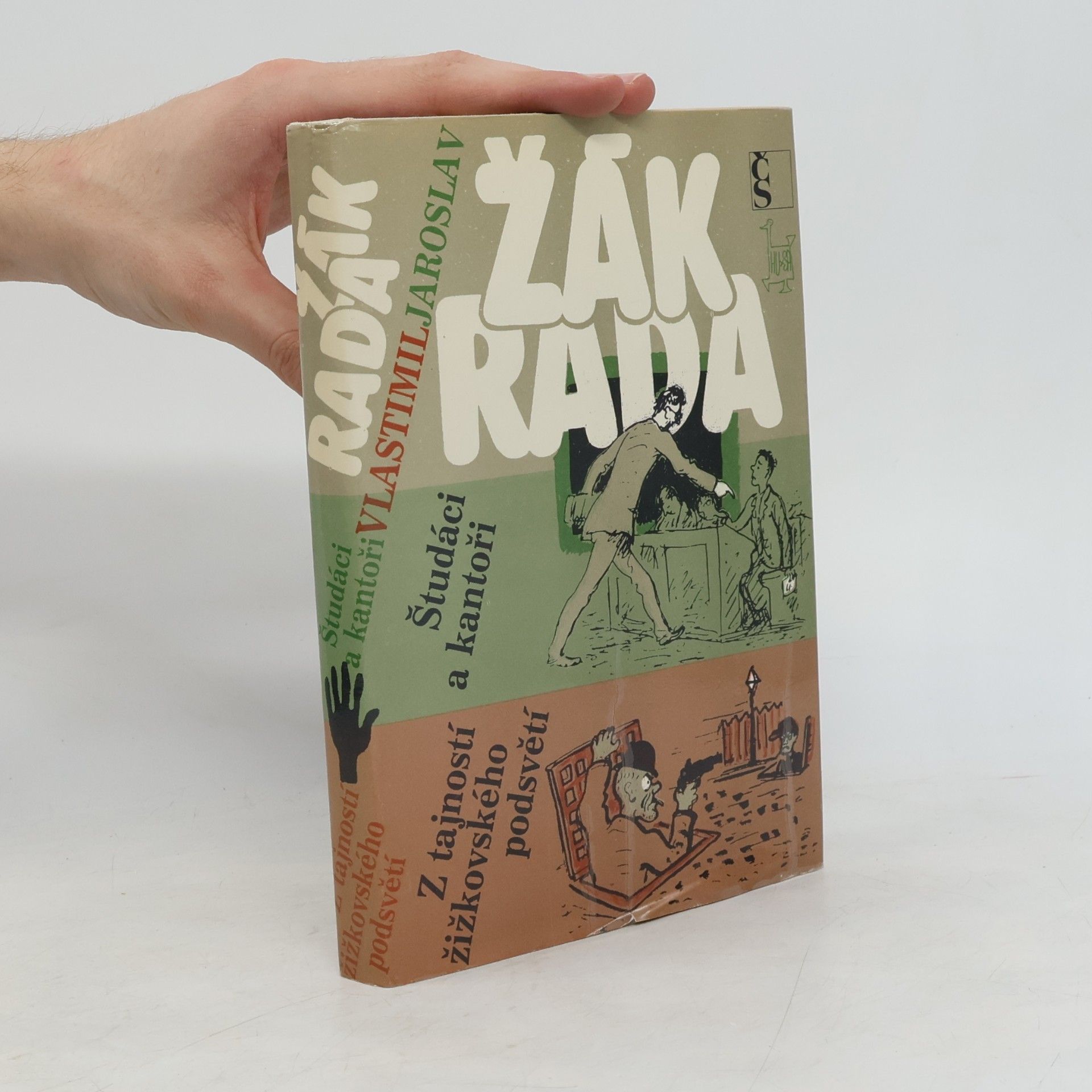 Jaroslav Žák Študáci a kantoři