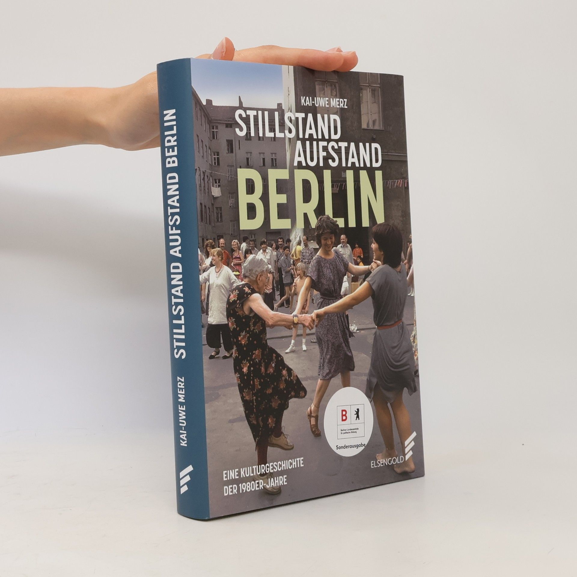 Kai-Uwe Merz Stillstand Aufstand Berlin