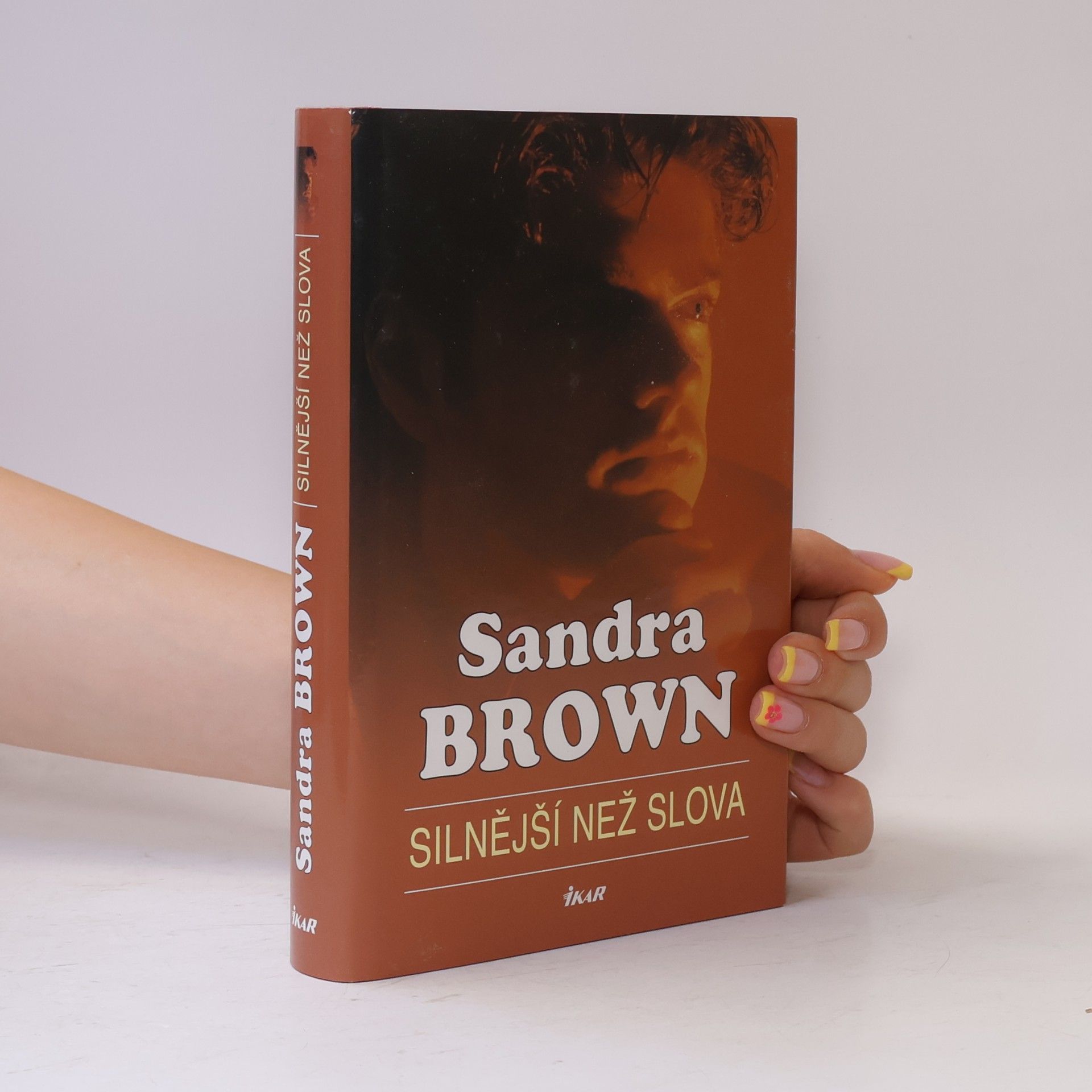 Sandra Brown Silnější než slova