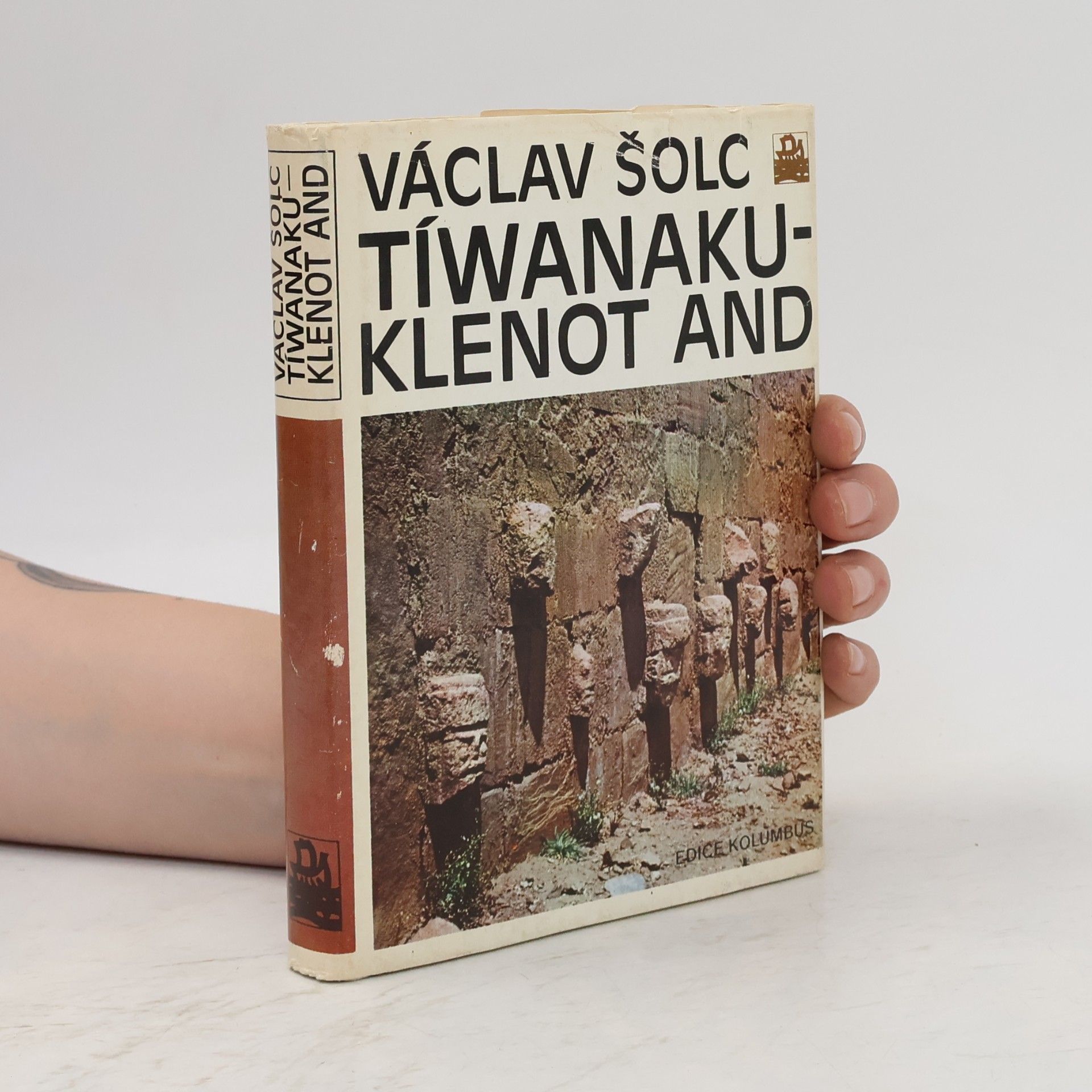 Václav Šolc Tíwanaku - Klenot And
