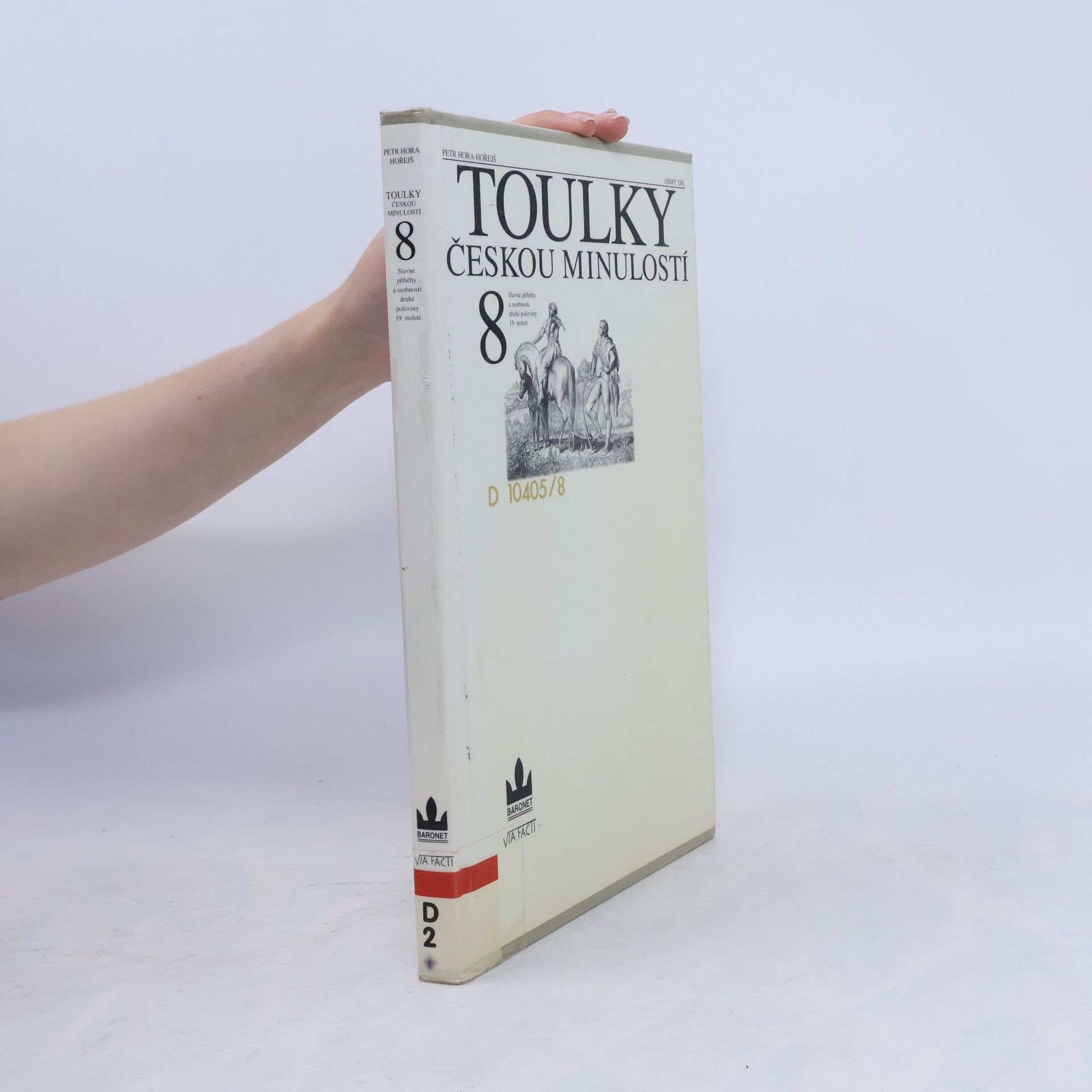 Petr Hořejš Toulky českou minulostí 8
