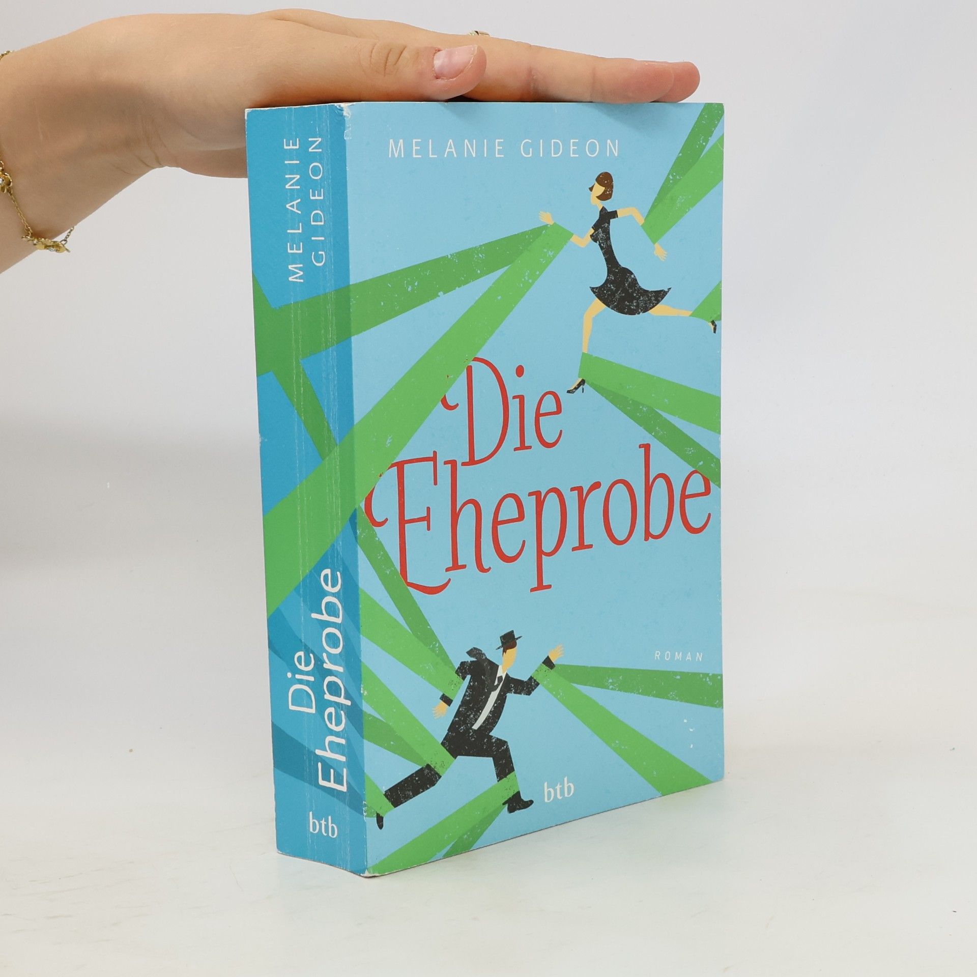 Melanie Gideon Die Eheprobe