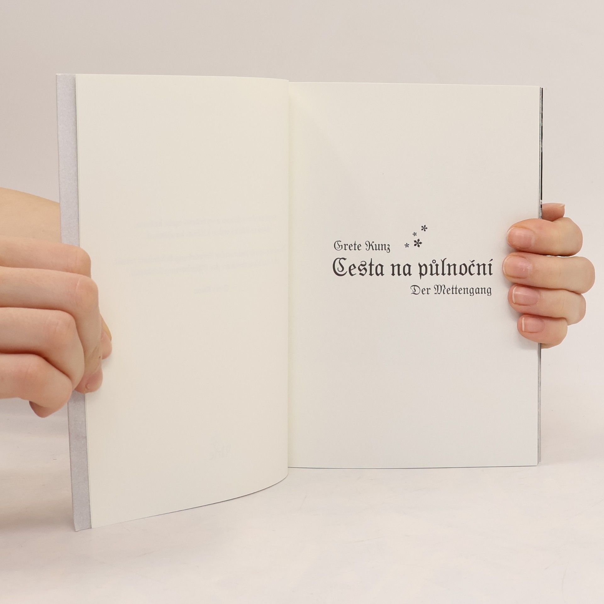 Grete Kunz Cesta na půlnoční / Der Mettengang