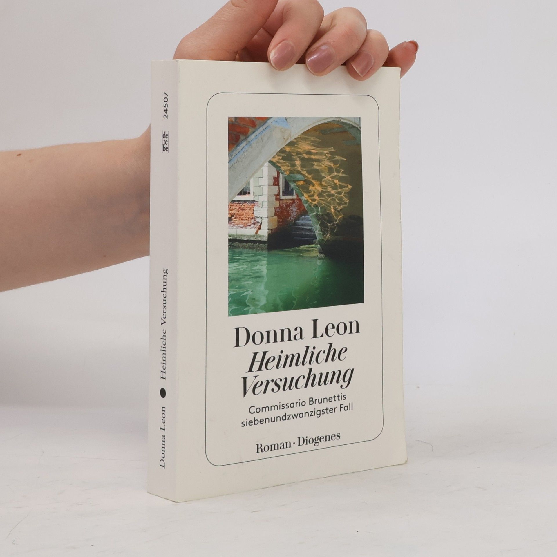 Donna Leon Heimliche Versuchung