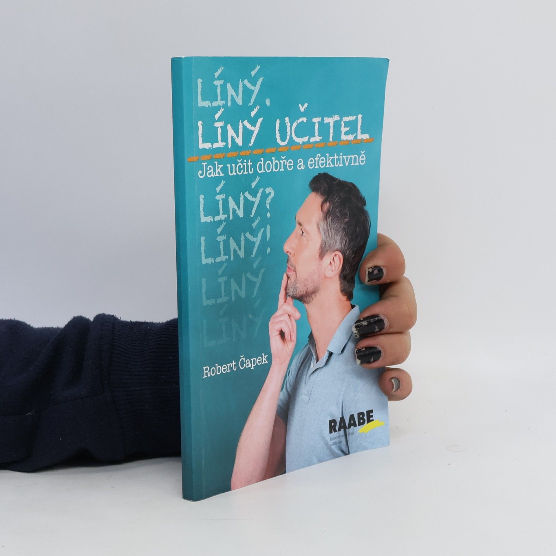 Líný učitel: Jak učit dobře a efektivně