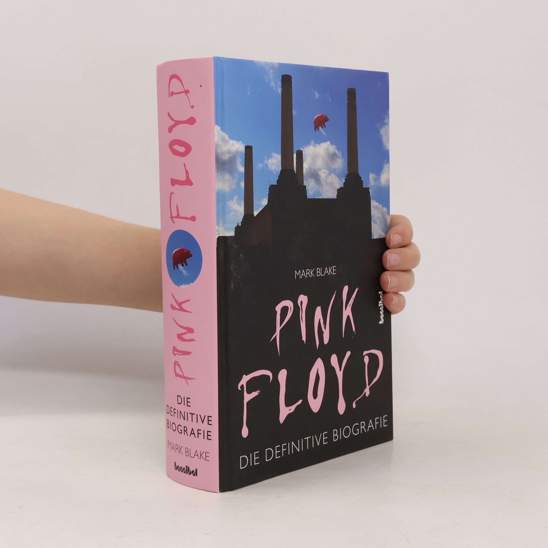 Michael Blake Pink Floyd. Die Definitive Biografie.