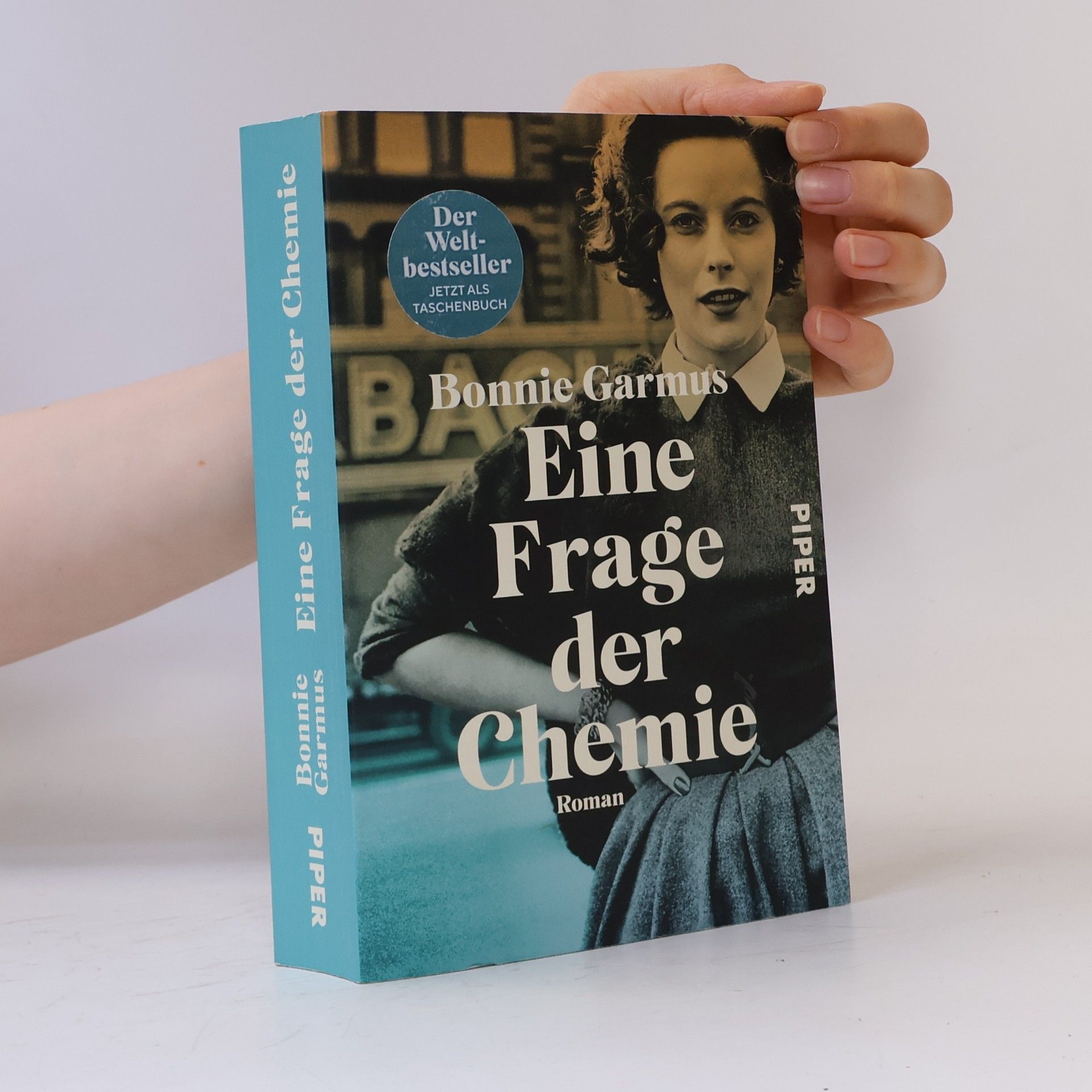 Bonnie Garmus Eine Frage der Chemie