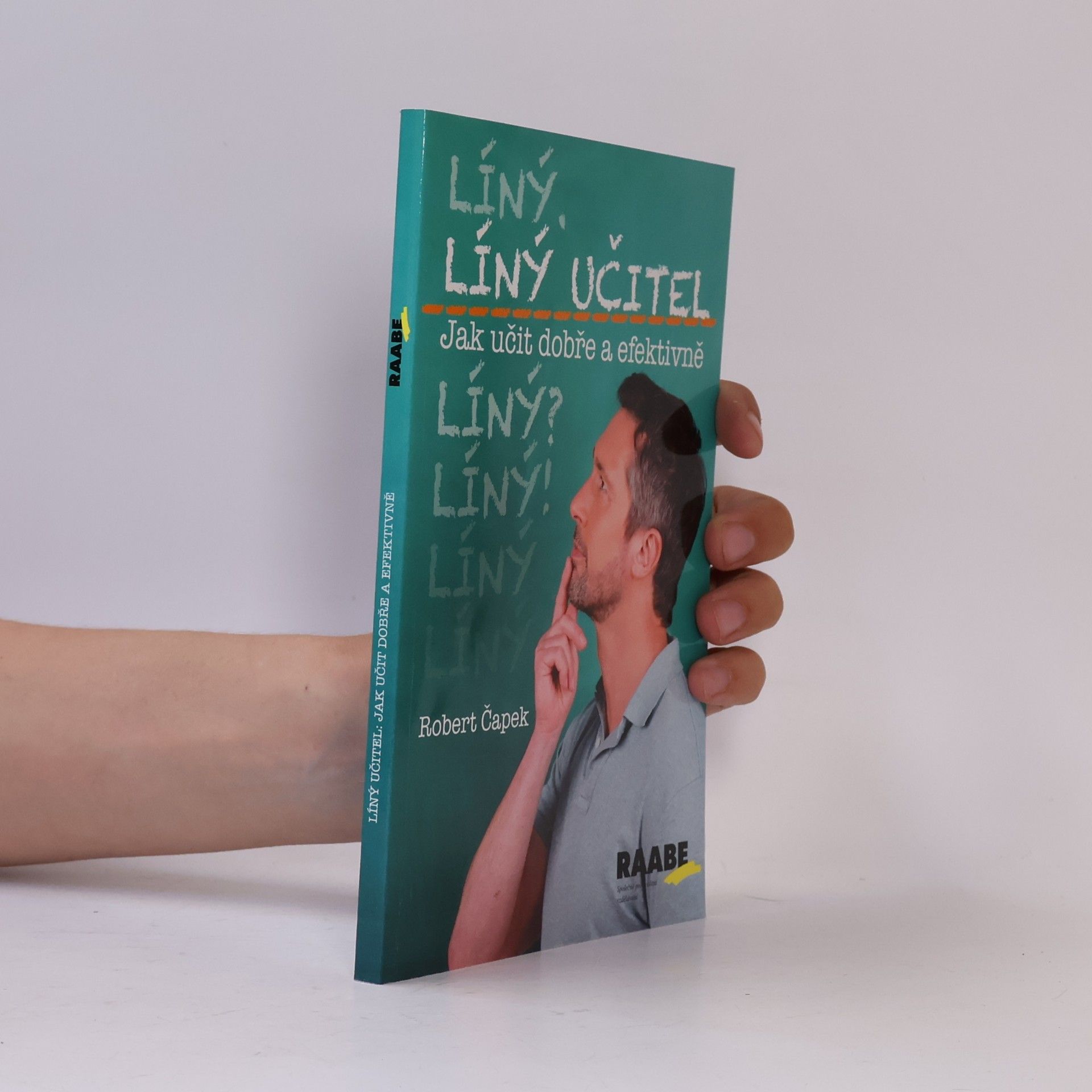 Líný učitel: Jak učit dobře a efektivně