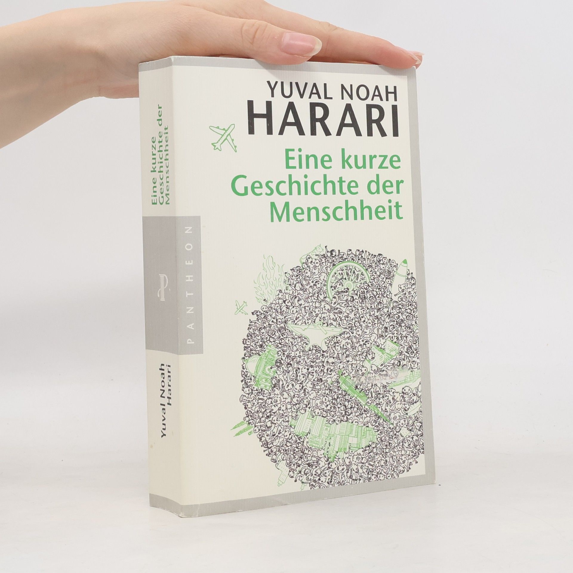 Yuval Noah Harari Eine kurze Geschichte der Menschheit