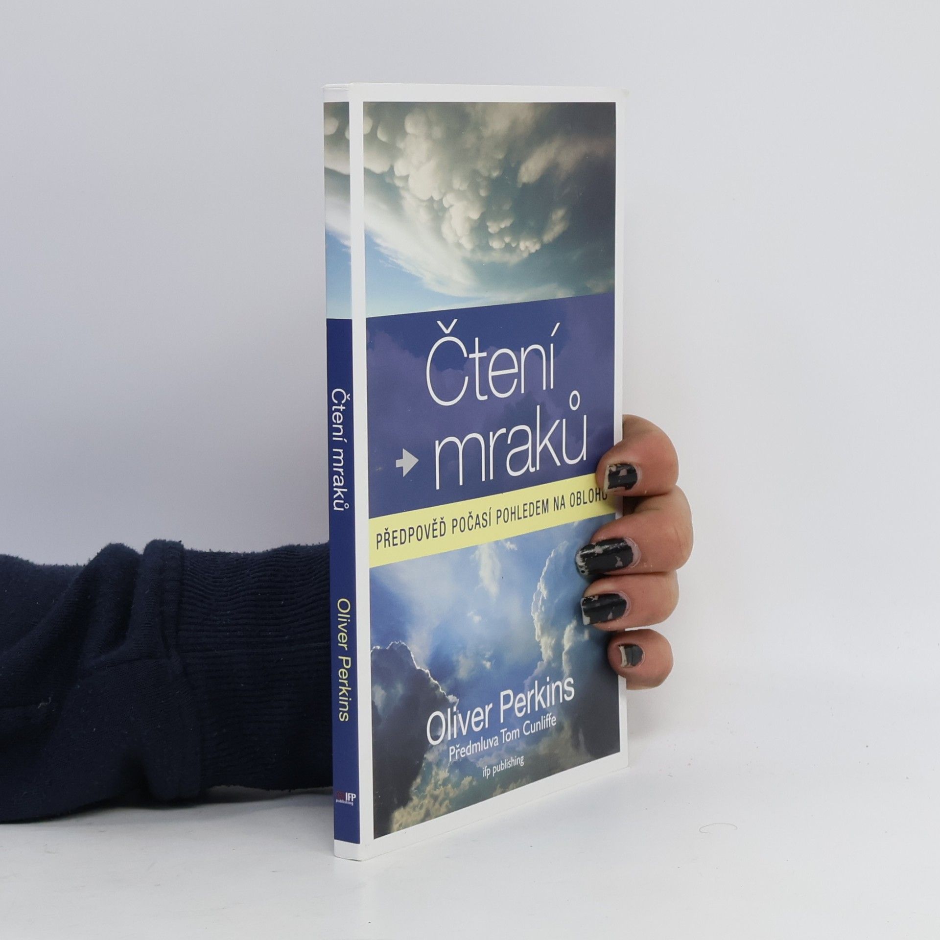 Oliver Perkins Čtení mraků : předpověď počasí pohledem na oblohu