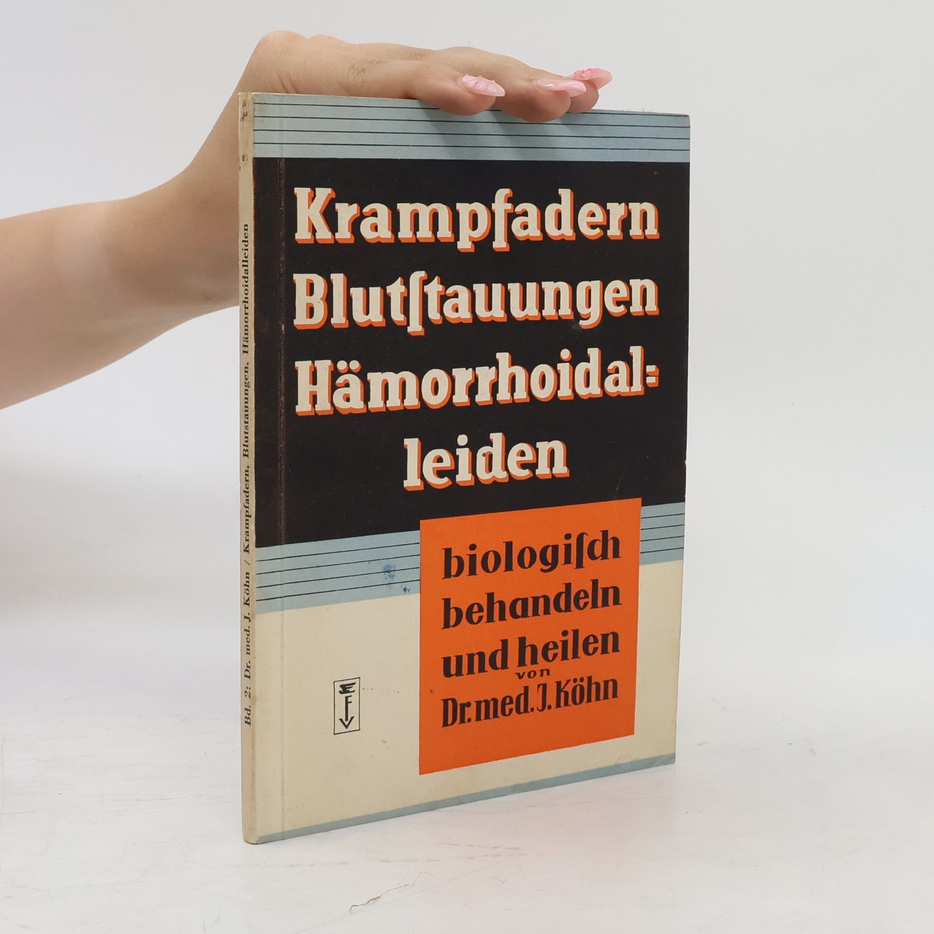Krampfadern Blutstauungen Hämorrhoidalleiden