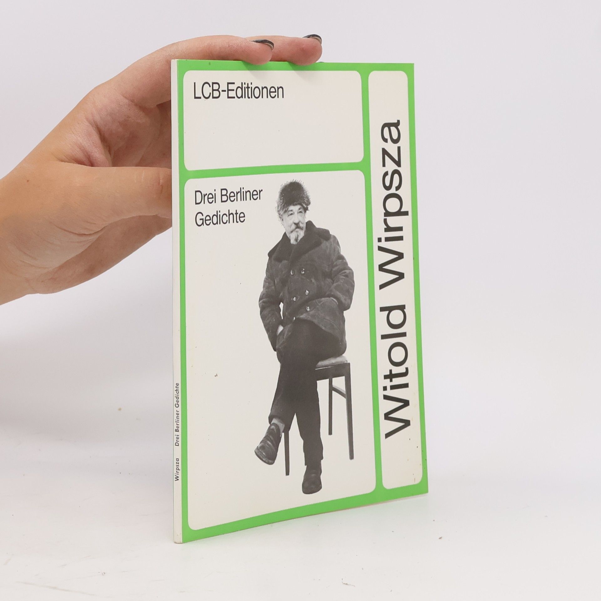 Witold Wirpsza Drei Berliner Gedichte