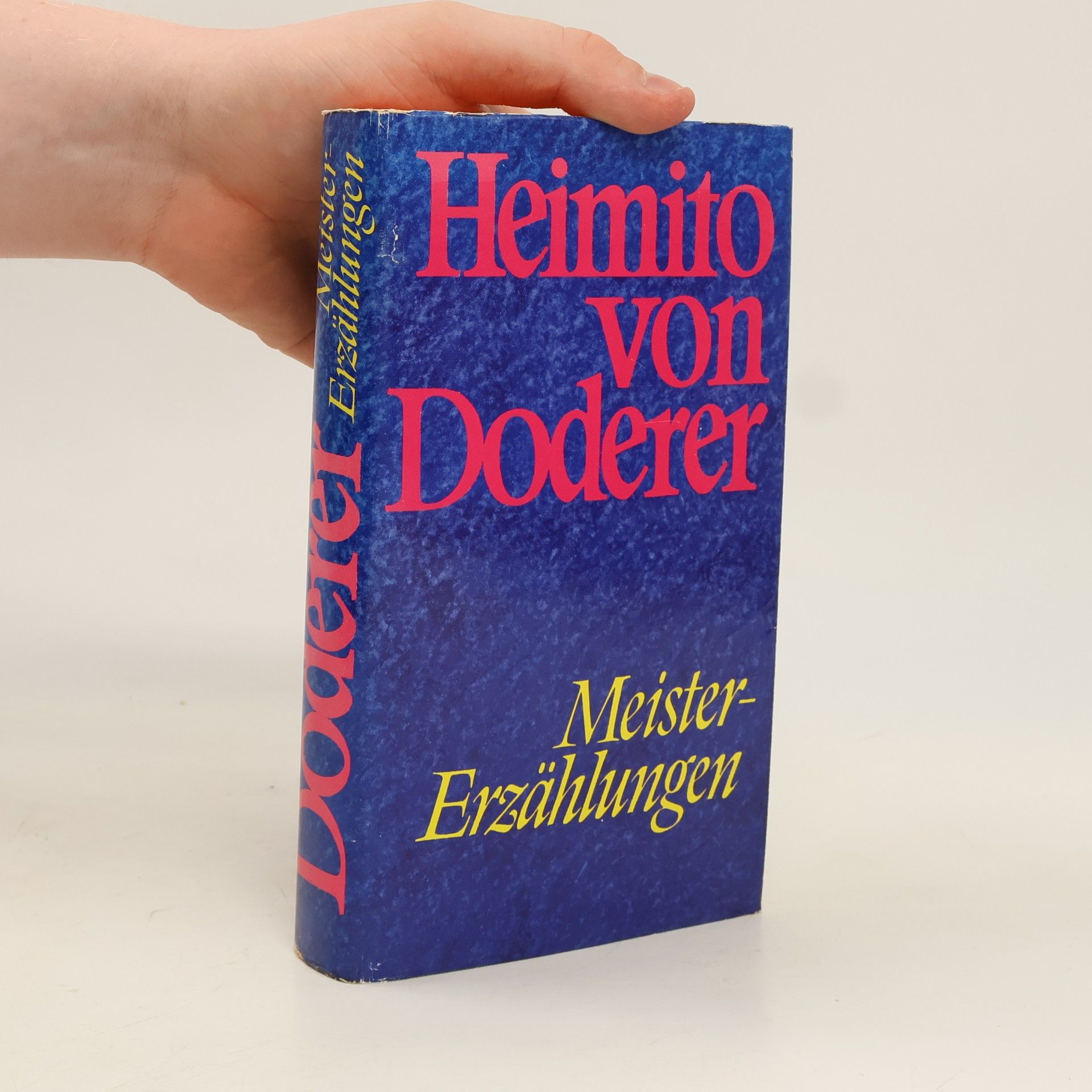 Heimito von Doderer Die Peinigung der Lederbeutelchen und andere Erzählungen