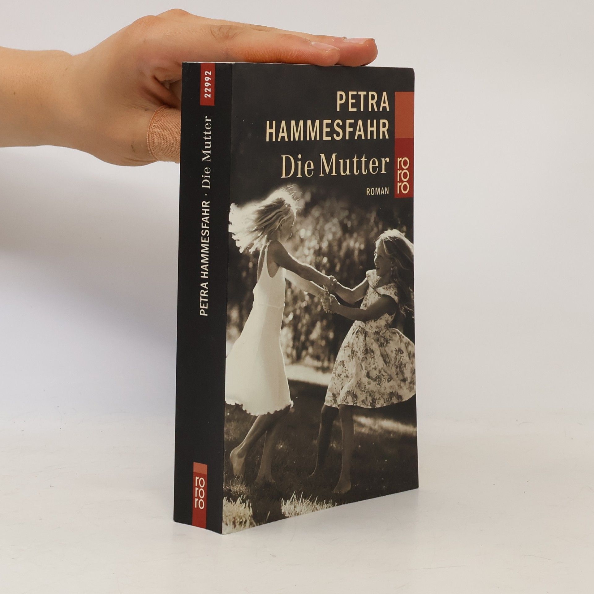 Petra Hammesfahr Die Mutter