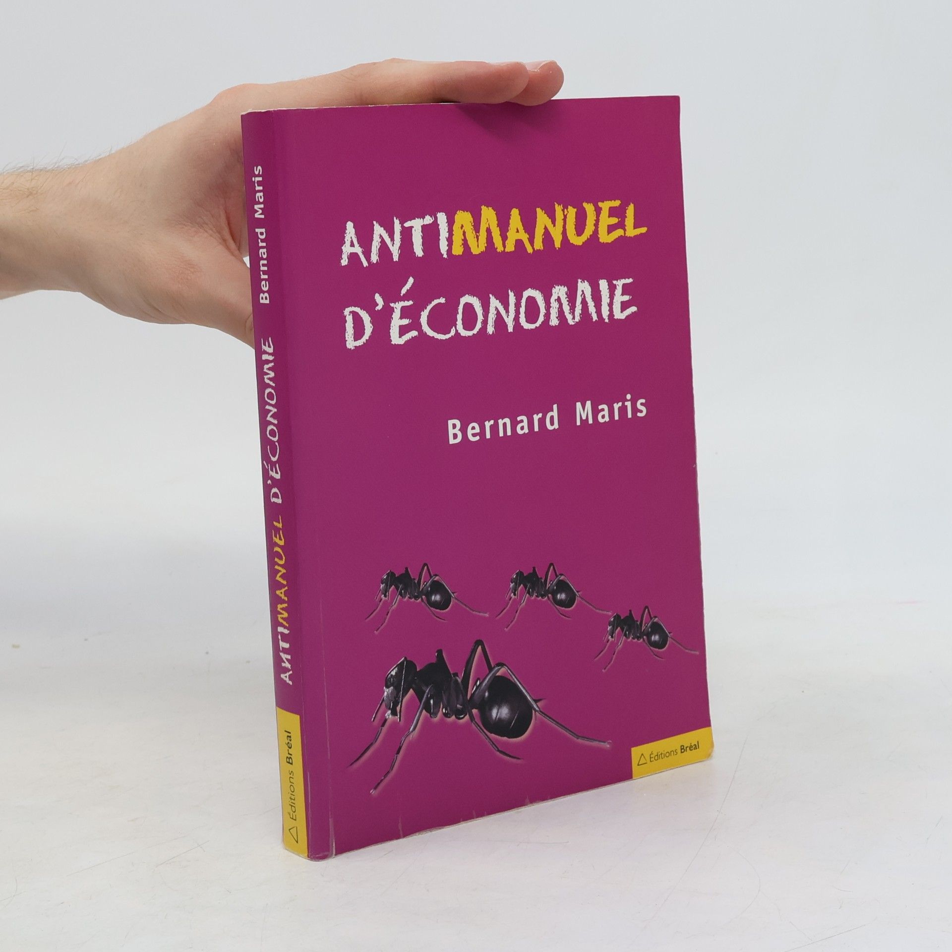 Bernard Maris Antimanuel d'économie