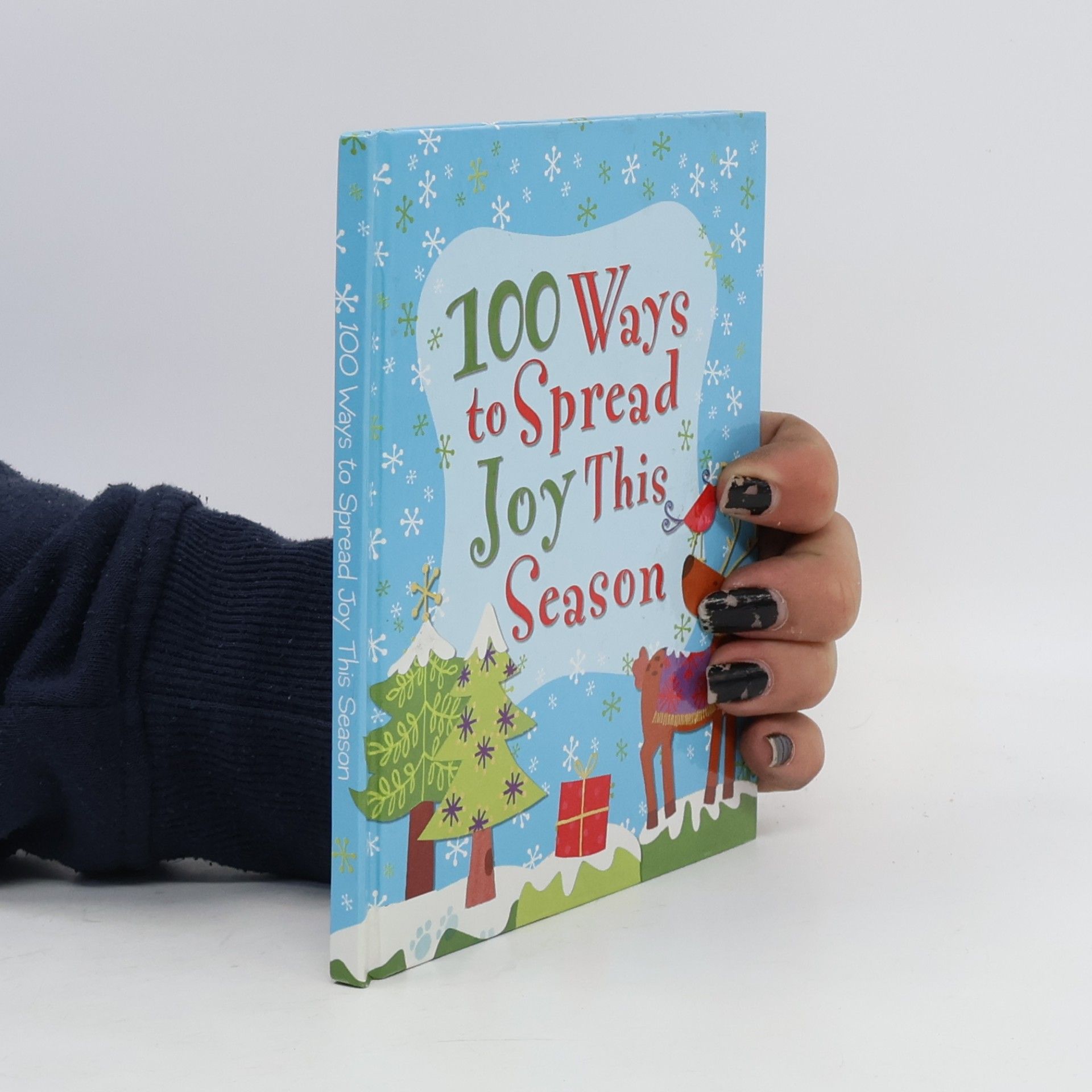 Collectif d'auteurs 100 Ways to Spread Joy This Season