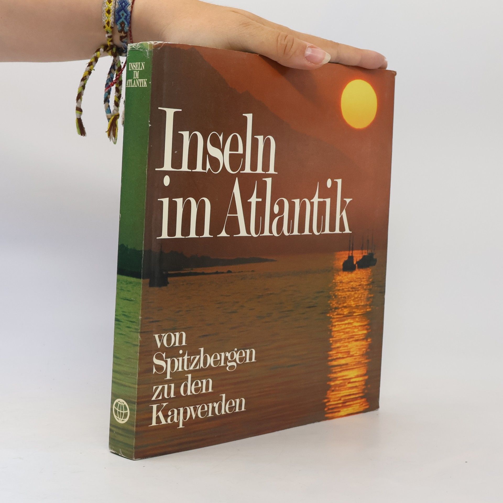 Paul Guichonnet Inseln im Atlantik von Spitzbergen zu den Kapverden