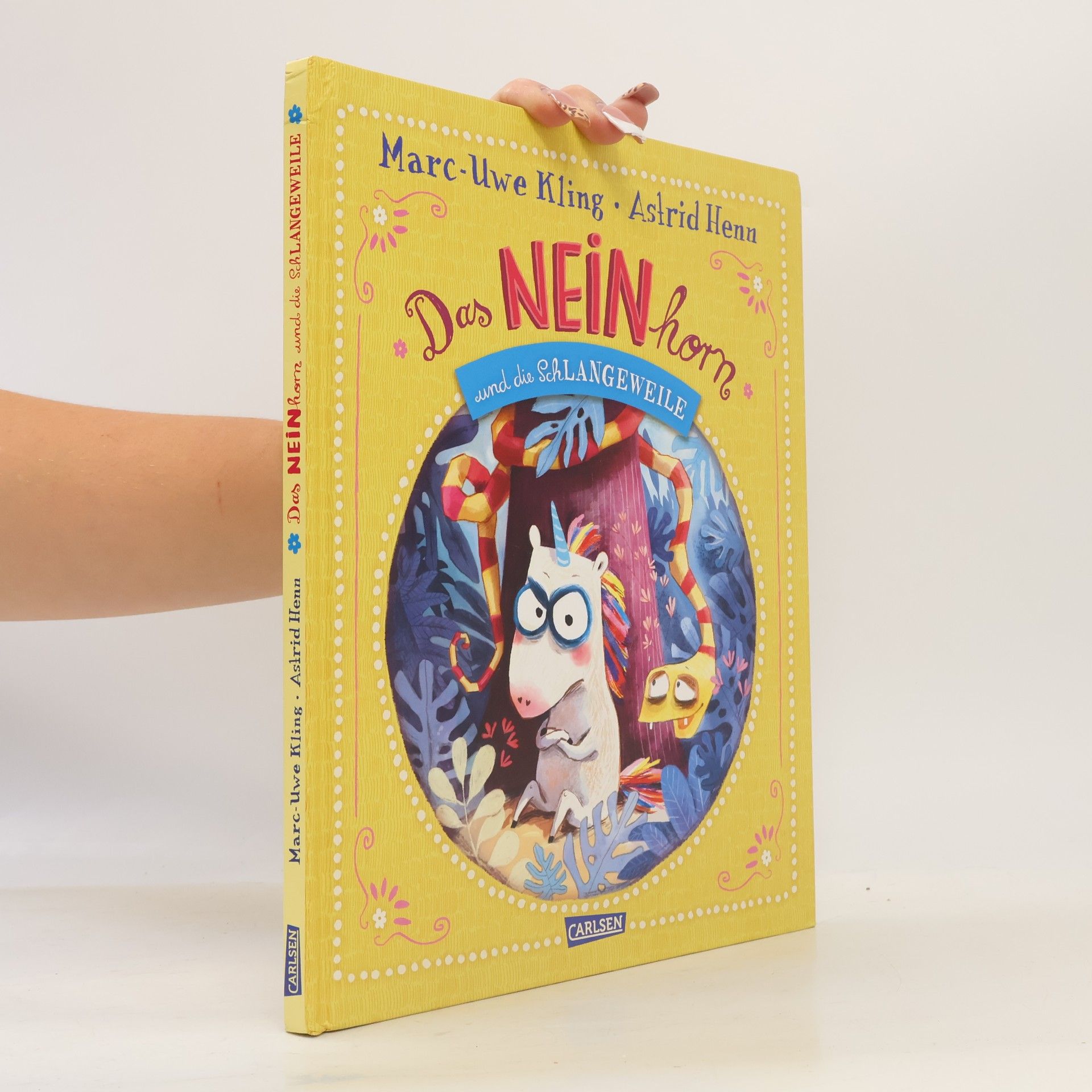 Astrid Henn Das Neinhorn und die Schlangeweile