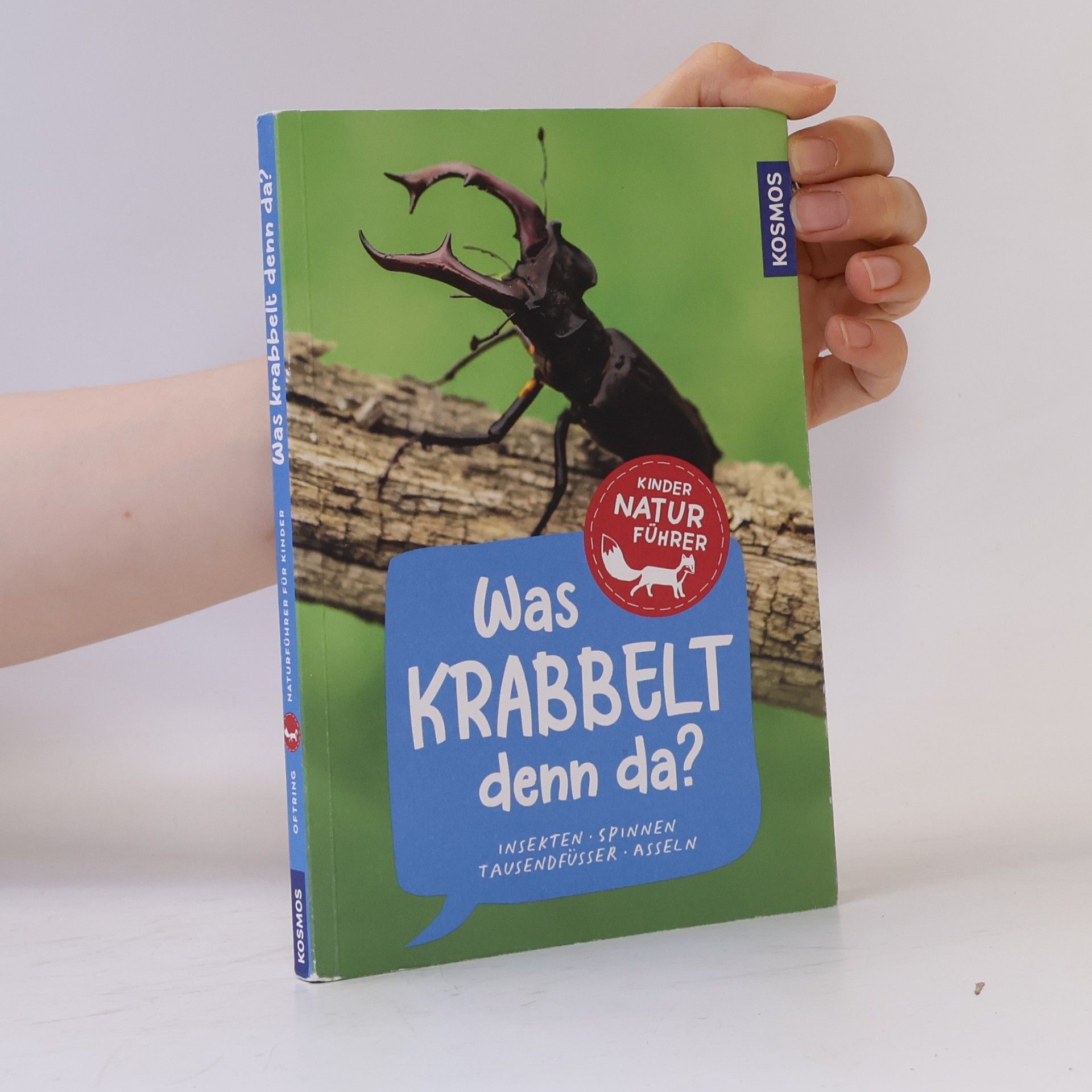 Bärbel Oftring Was krabbelt denn da? Kindernaturführer