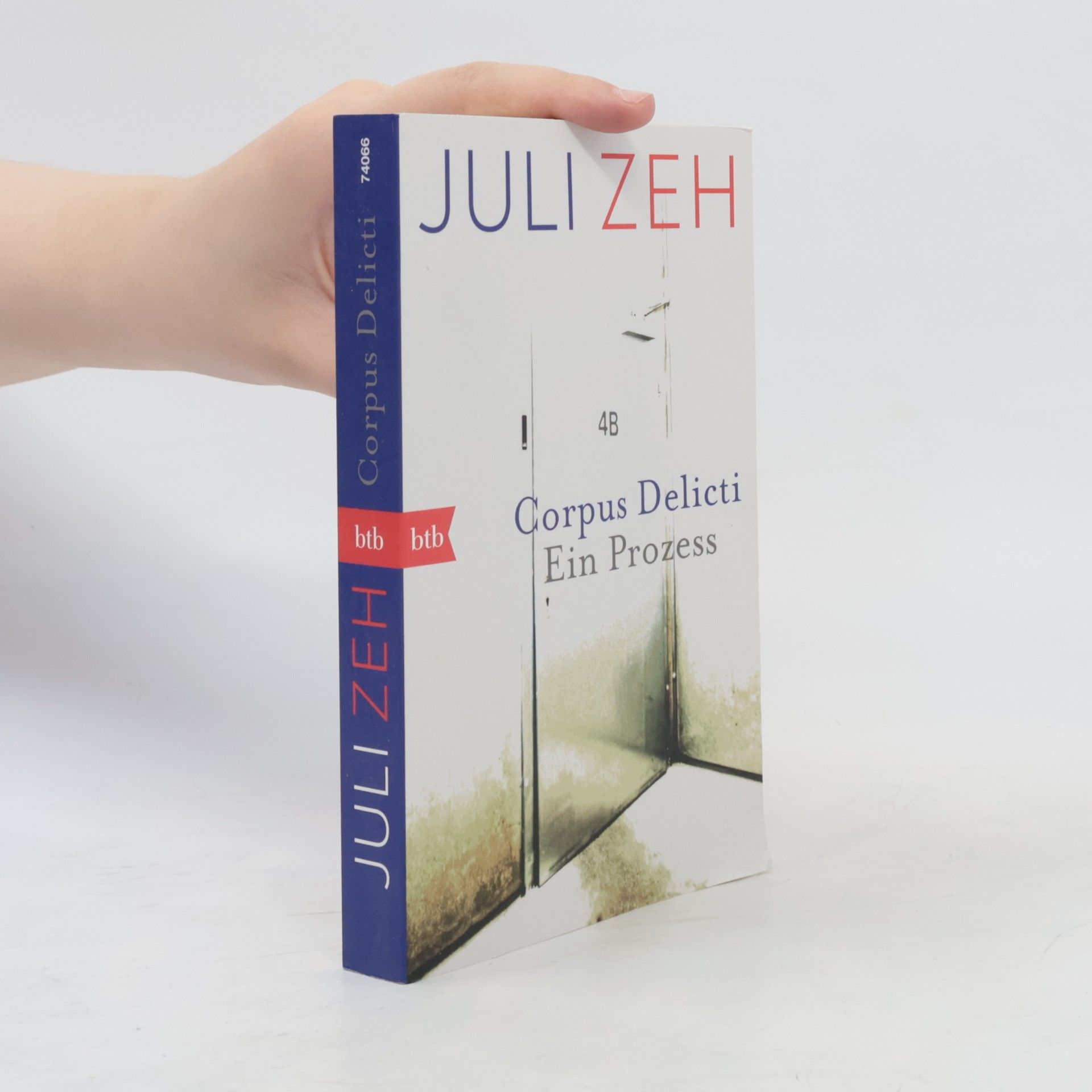 Juli Zeh Corpus Delicti. Ein Prozess
