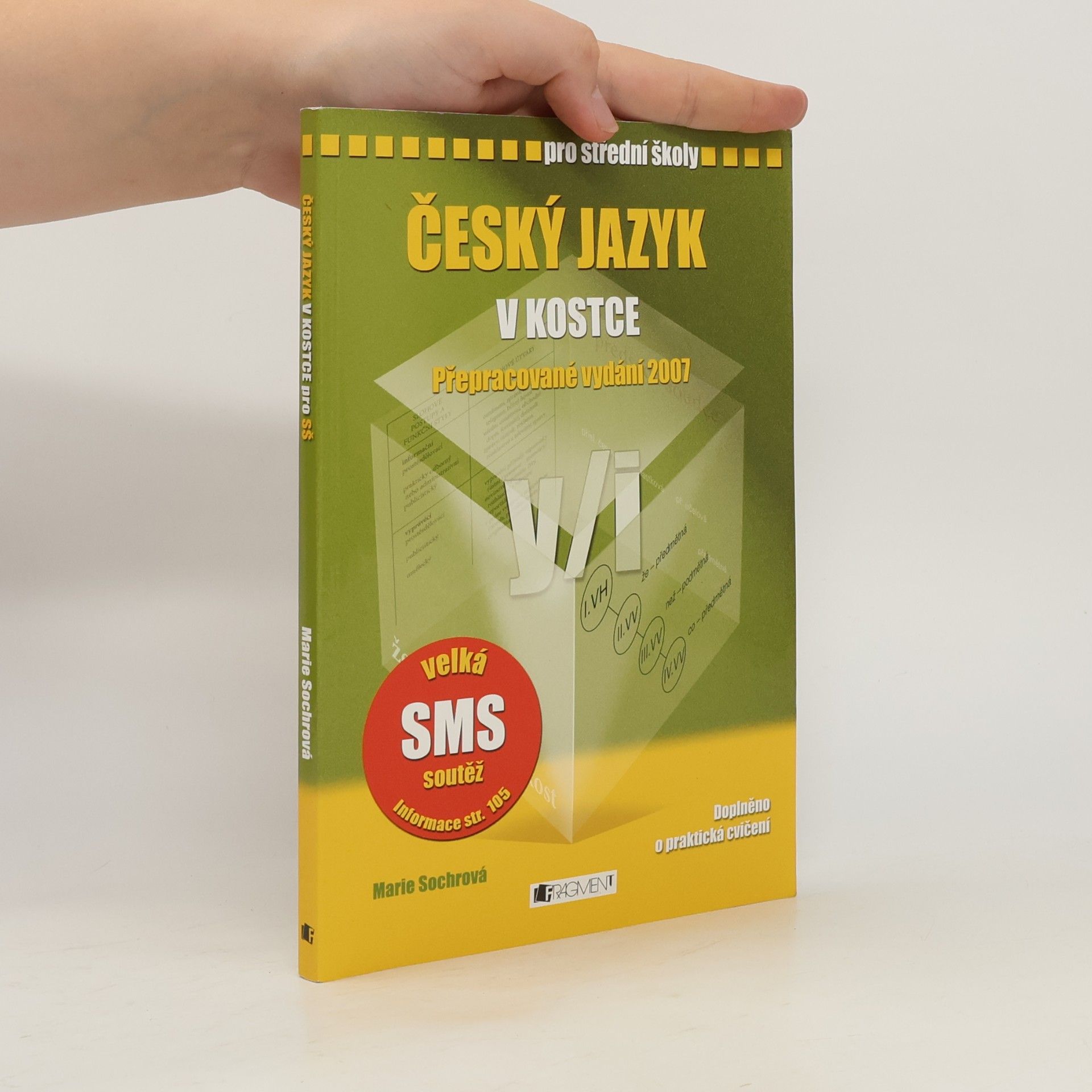 Marie Sochrová Český jazyk v kostce pro SŠ