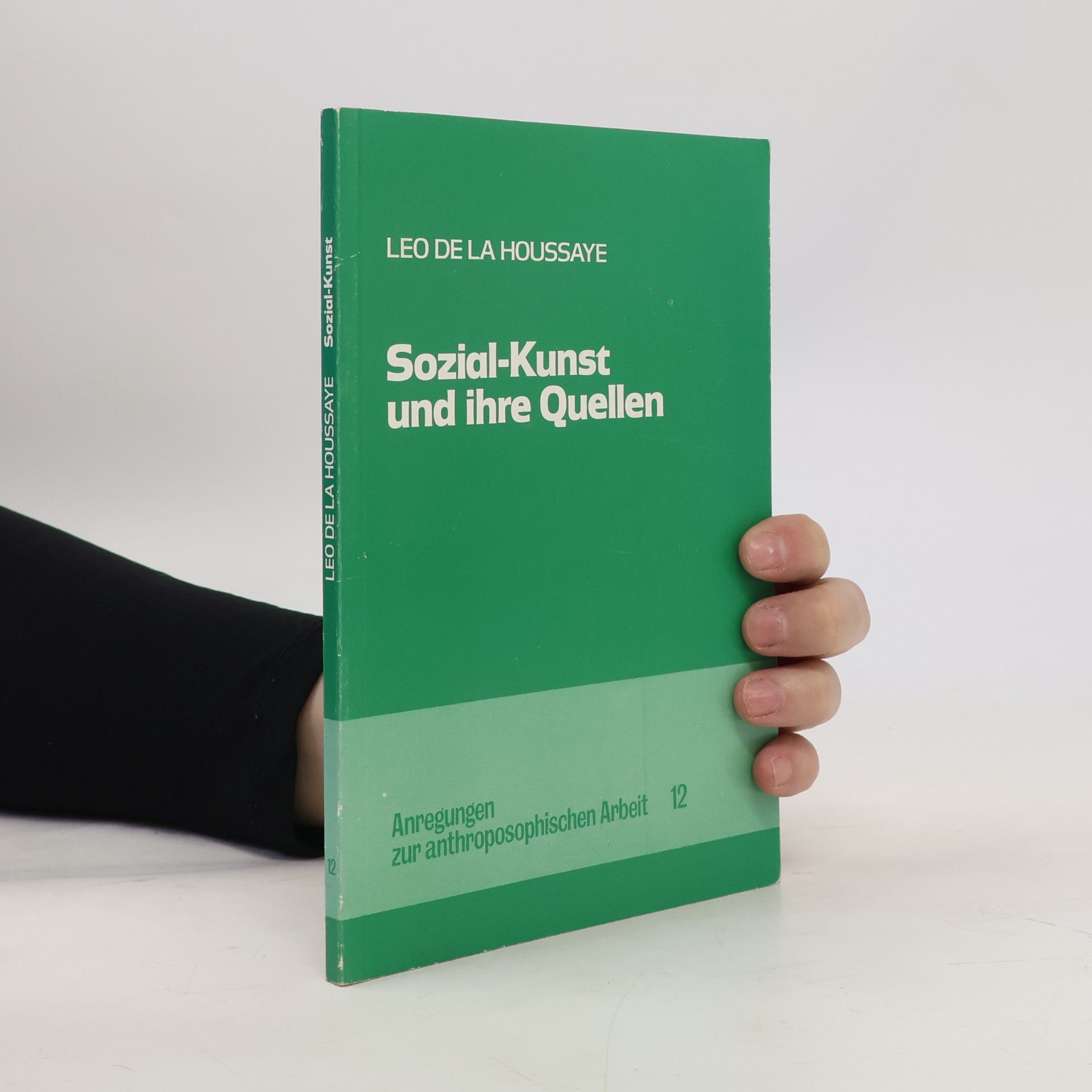 Leo de La Houssaye Sozial-Kunst und ihre Quellen