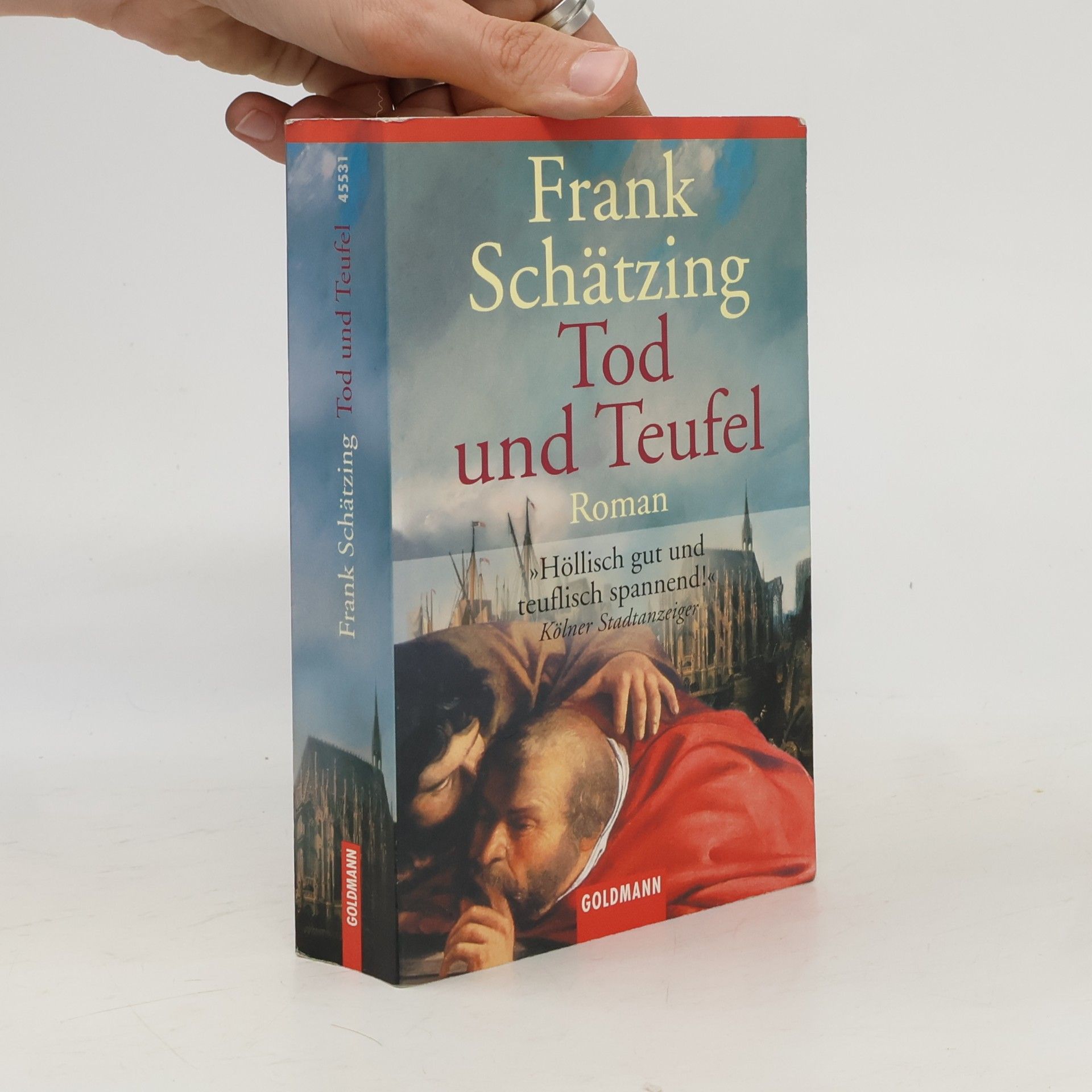 Frank Schätzing Tod und Teufel