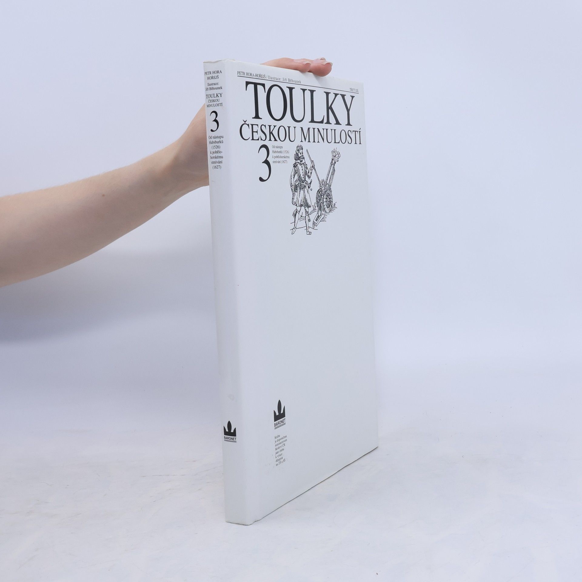 Petr Hora Hořejš Toulky českou minulostí 3
