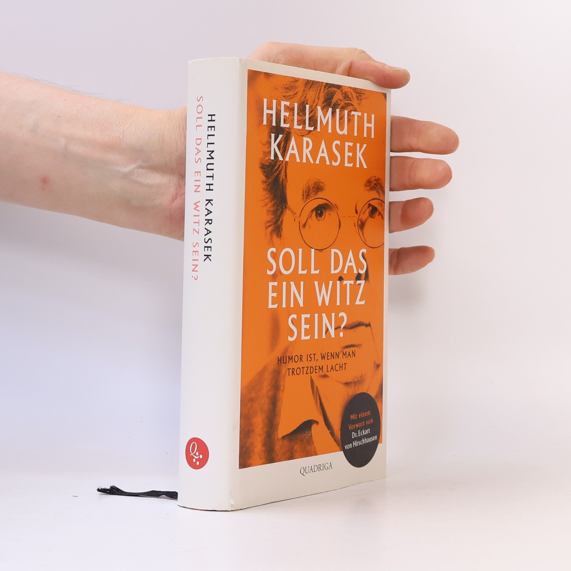 Hellmuth Karasek Soll das ein Witz sein?