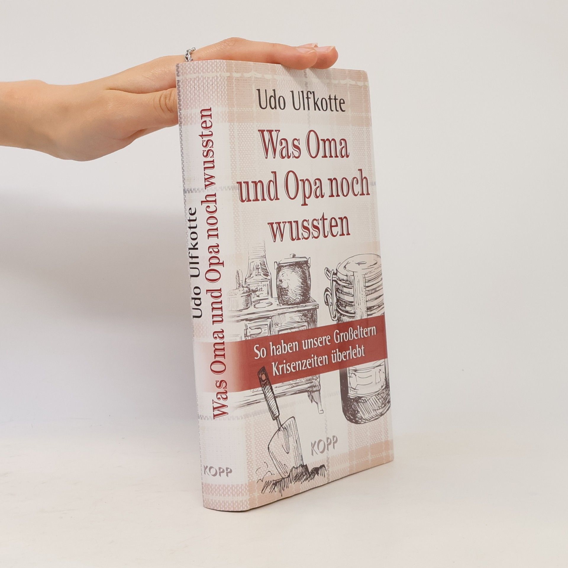 Udo Ulfkotte Was Oma und Opa noch wussten