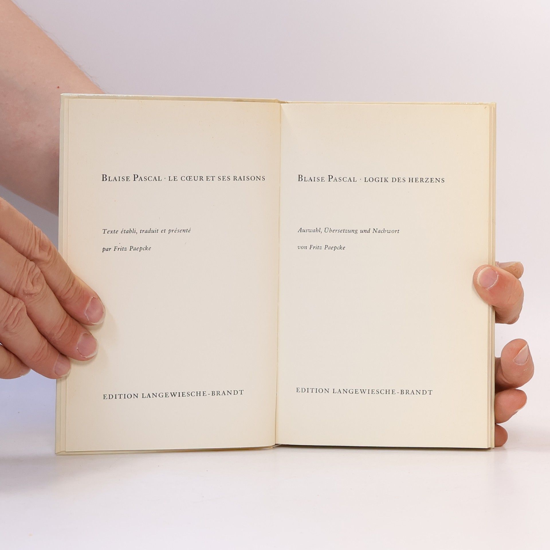 Blaise Pascal Le Cœur et ses raisons / Logik des Herzens