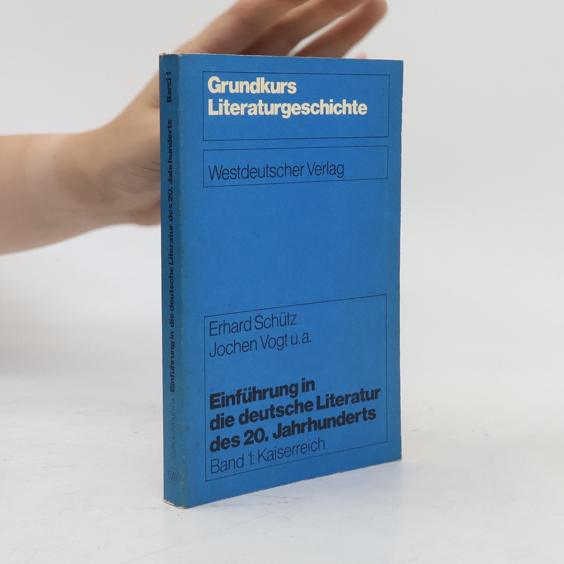 Erhard Schütz Einführung in die deutsche Literatur des 20. Jahrhunderts