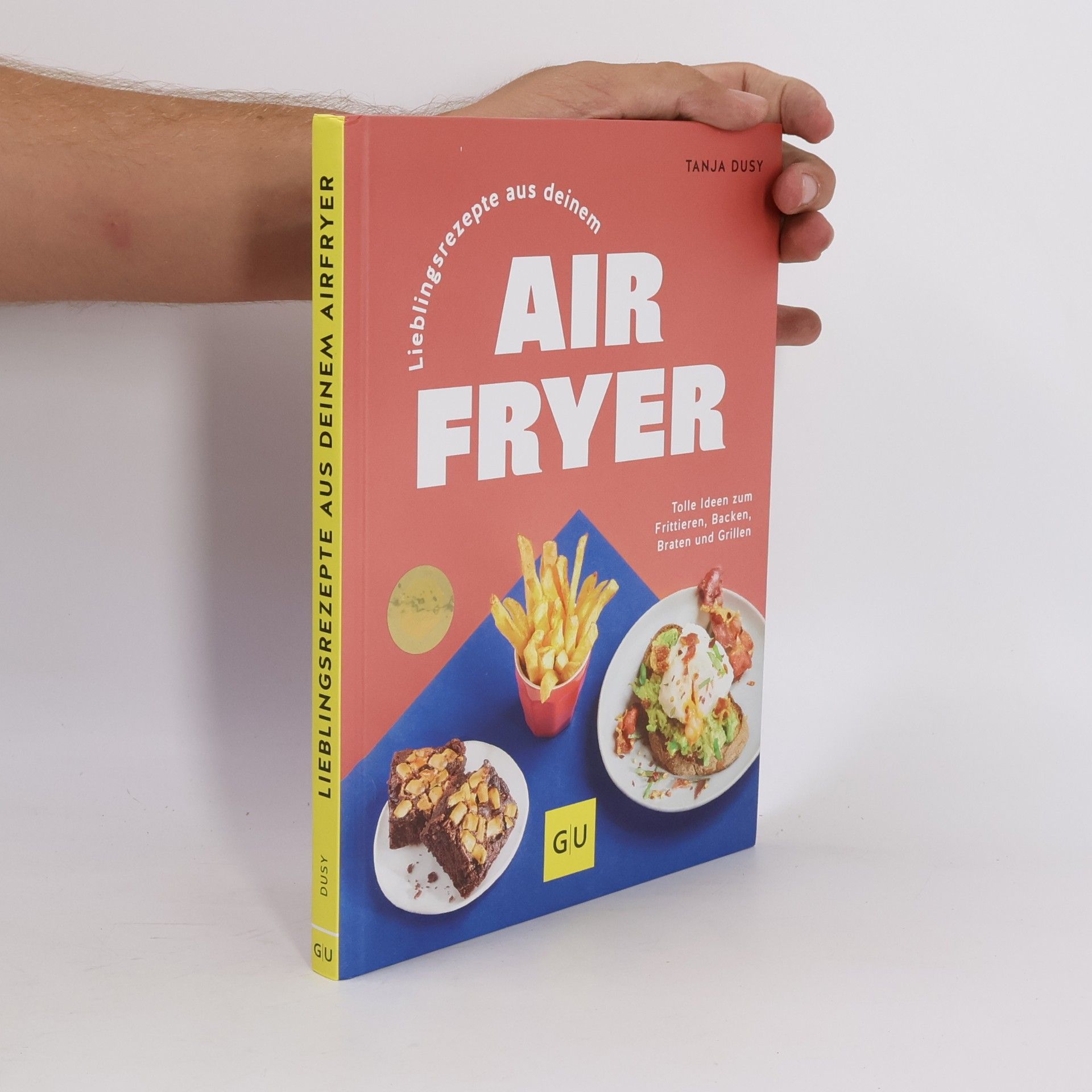 Tanja Dusy Lieblingsrezepte aus deinem Airfryer