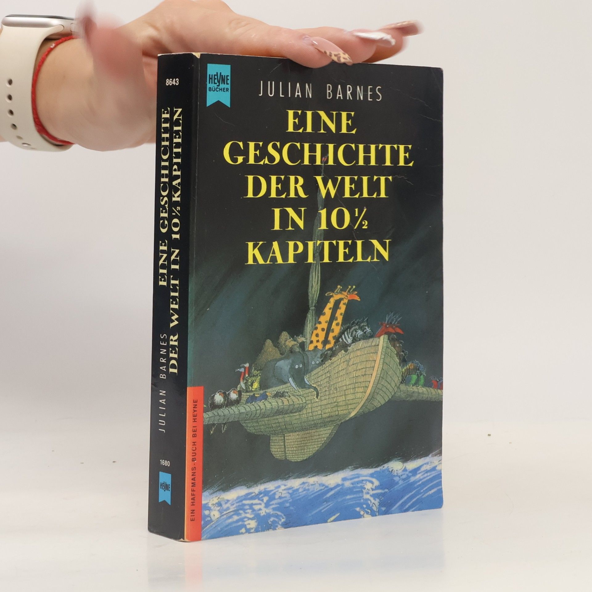 Julian Barnes Eine Geschichte der Welt in 10 1/2 Kapiteln