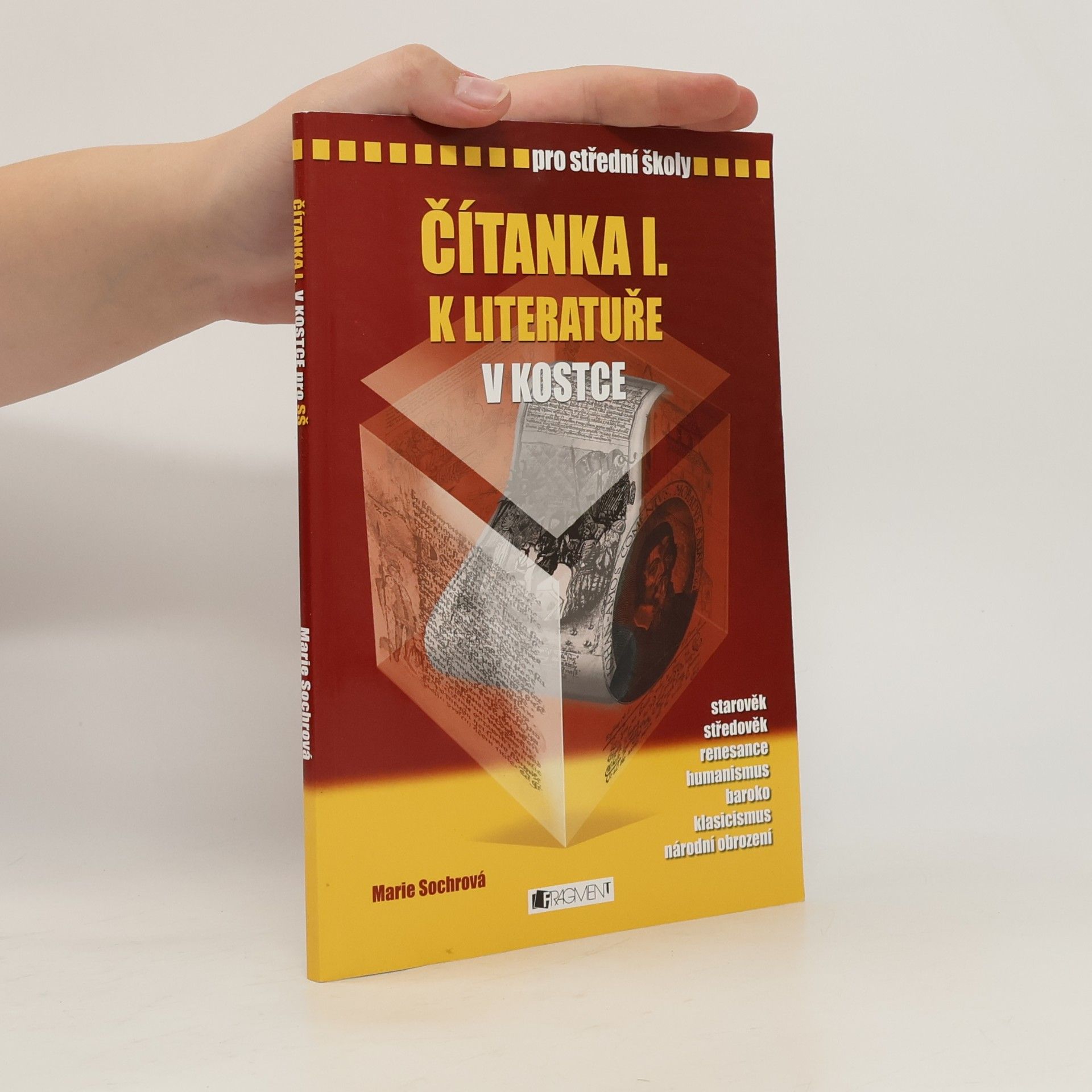 Marie Sochrová Čítanka I. k Literatuře v kostce
