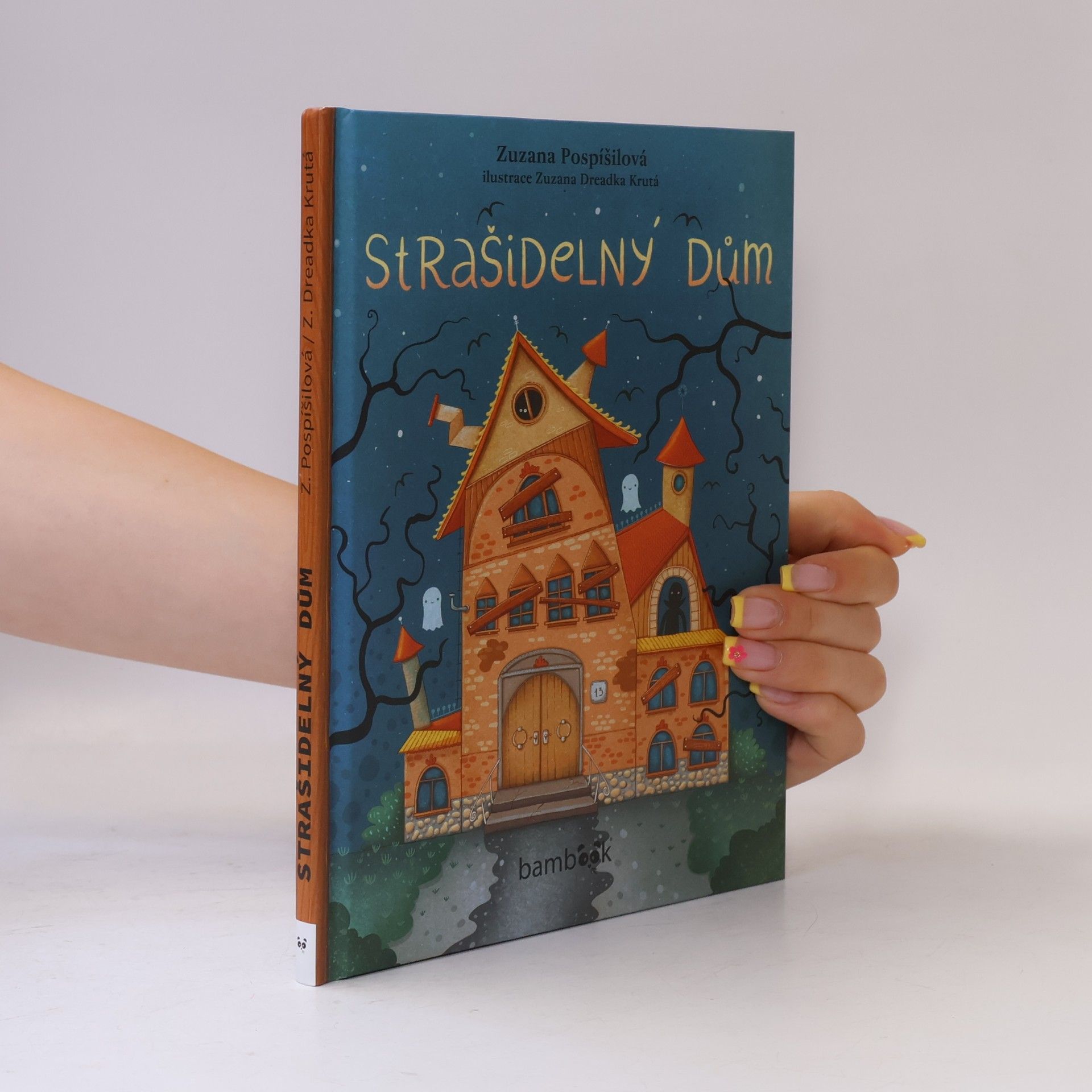 Zuzana Pospíšilová Strašidelný dům