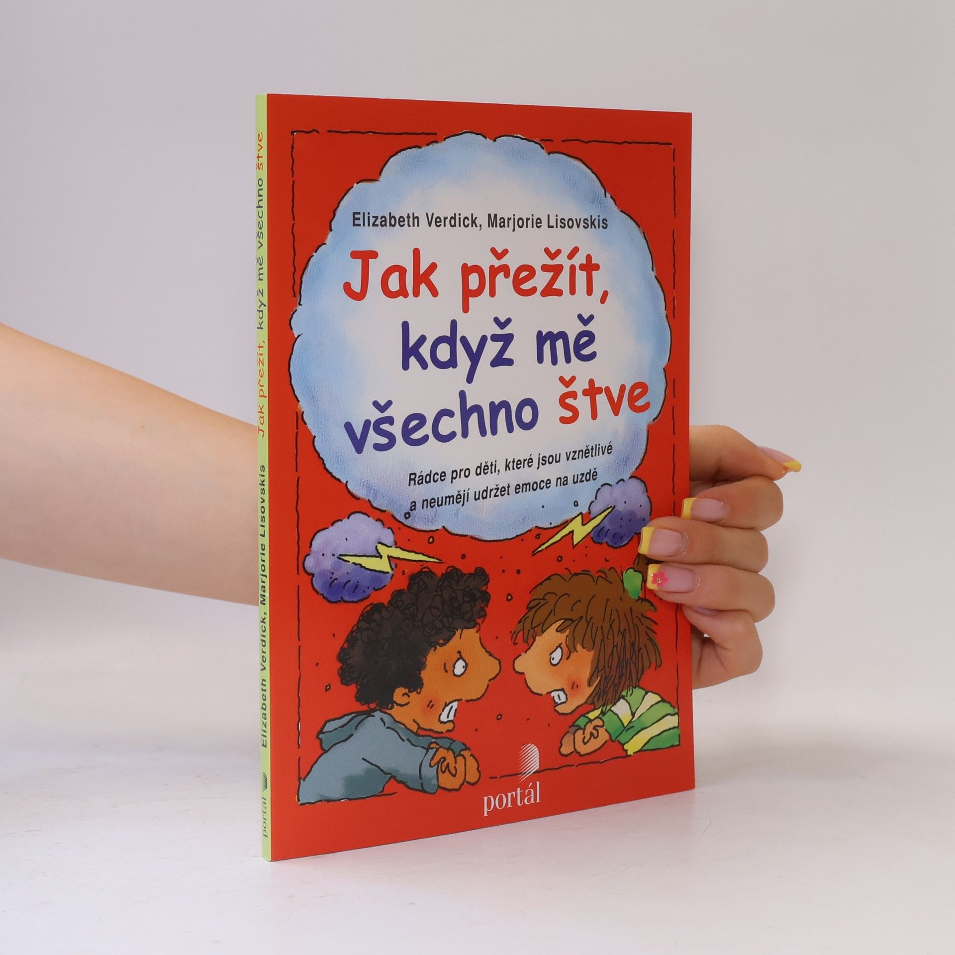 Elizabeth Verdick Jak přežít, když mě všechno štve