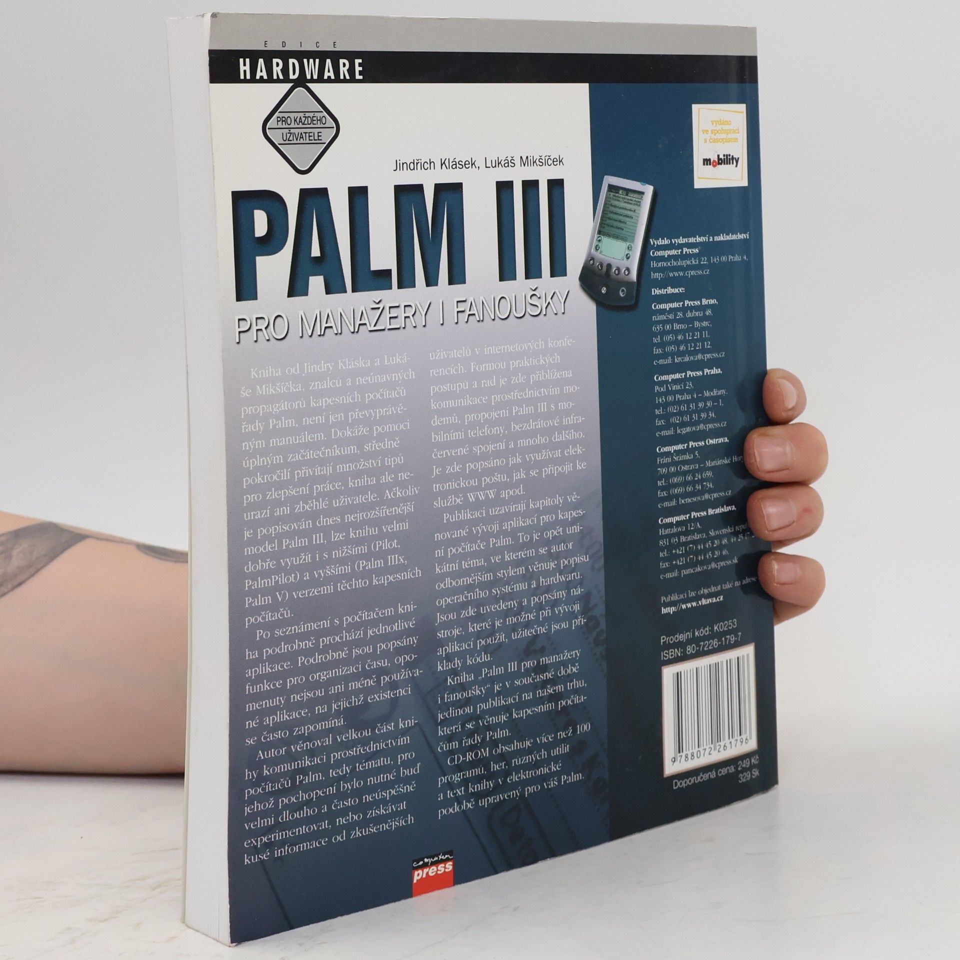 Jindřich Klásek PALM III pro manažery i fanoušky : průvodce uživatele nejpopulárnějším mobilním zařízením