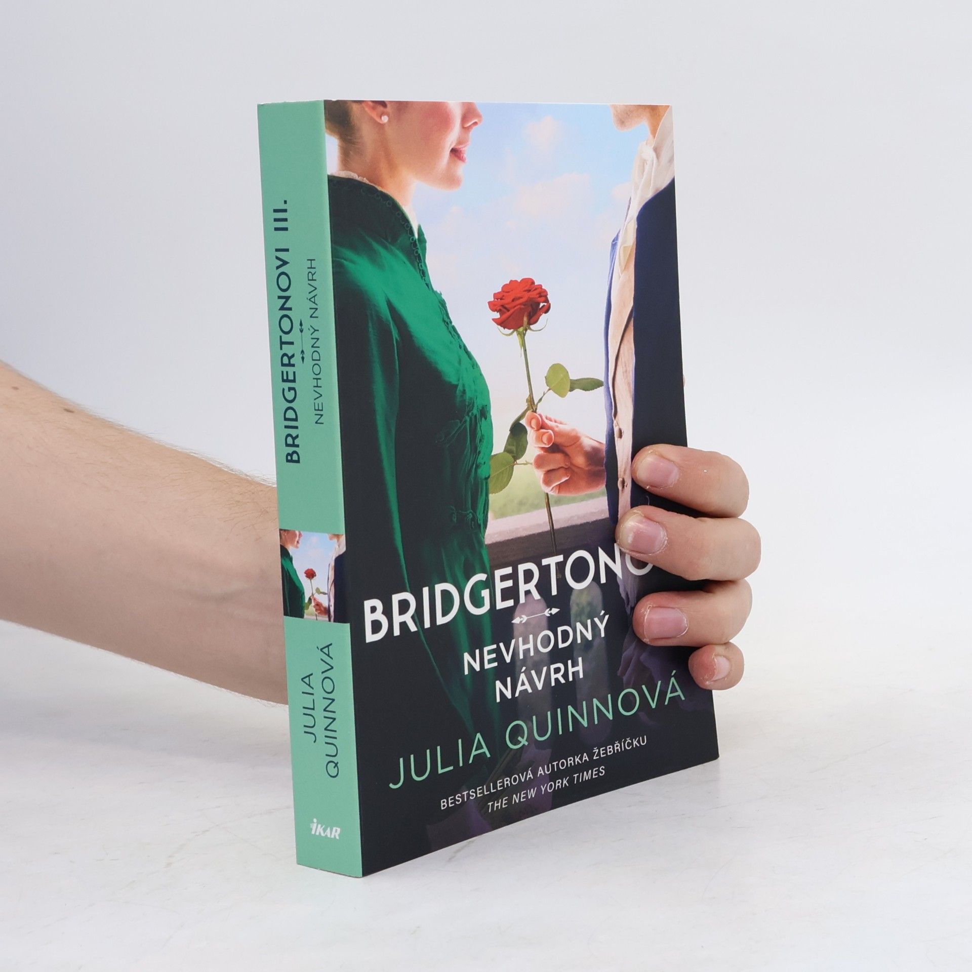 Julia Quinn Bridgertonovi. Nevhodný návrh
