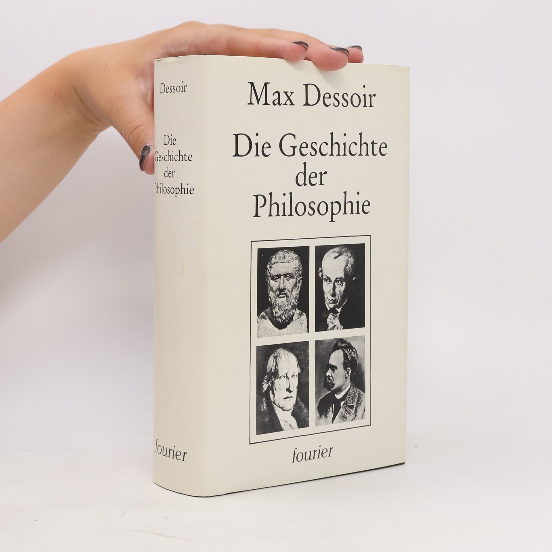Max Dessoir Die Geschichte der Philosophie