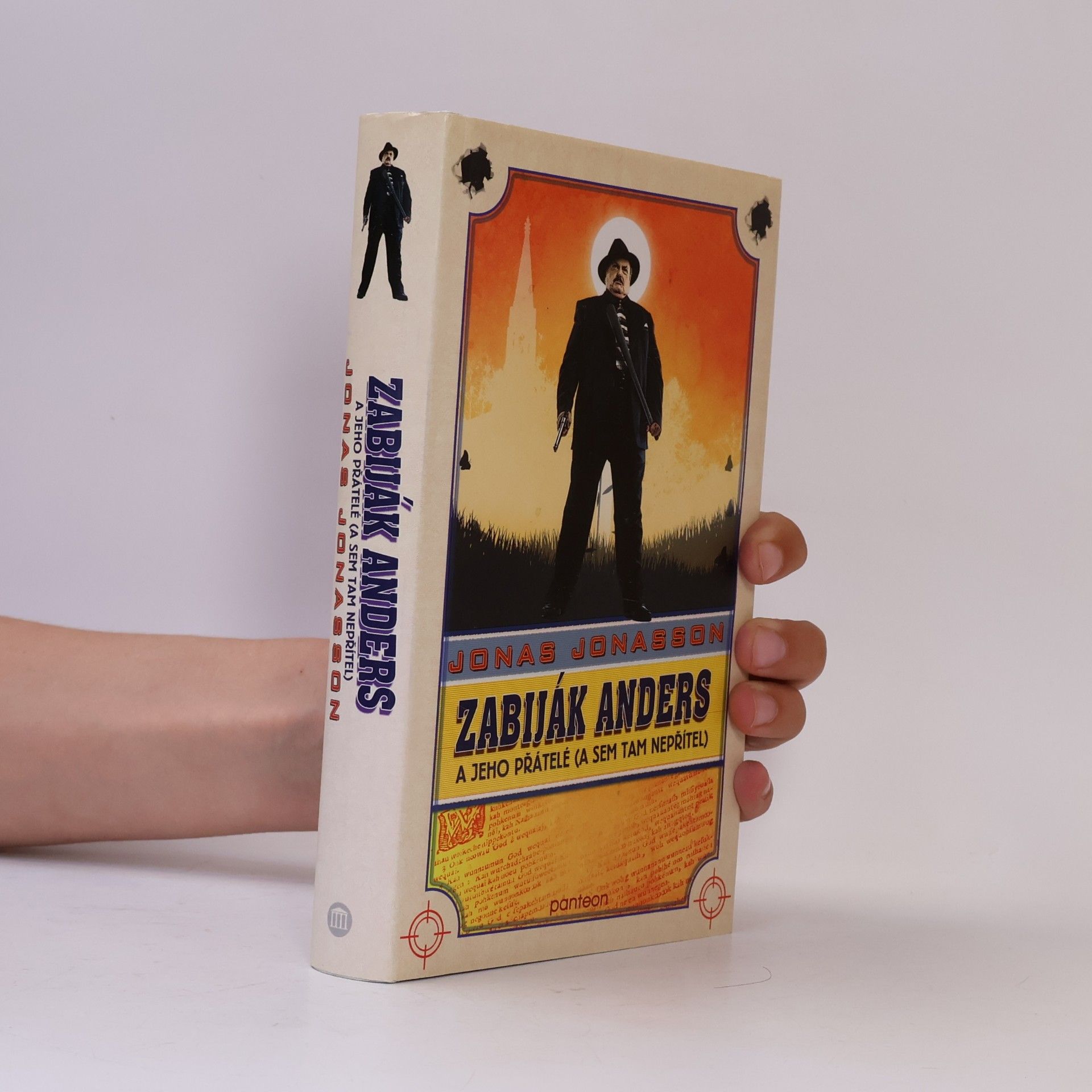 Jonas Jonasson Zabiják Anders a jeho přátelé (a sem tam nepřítel)