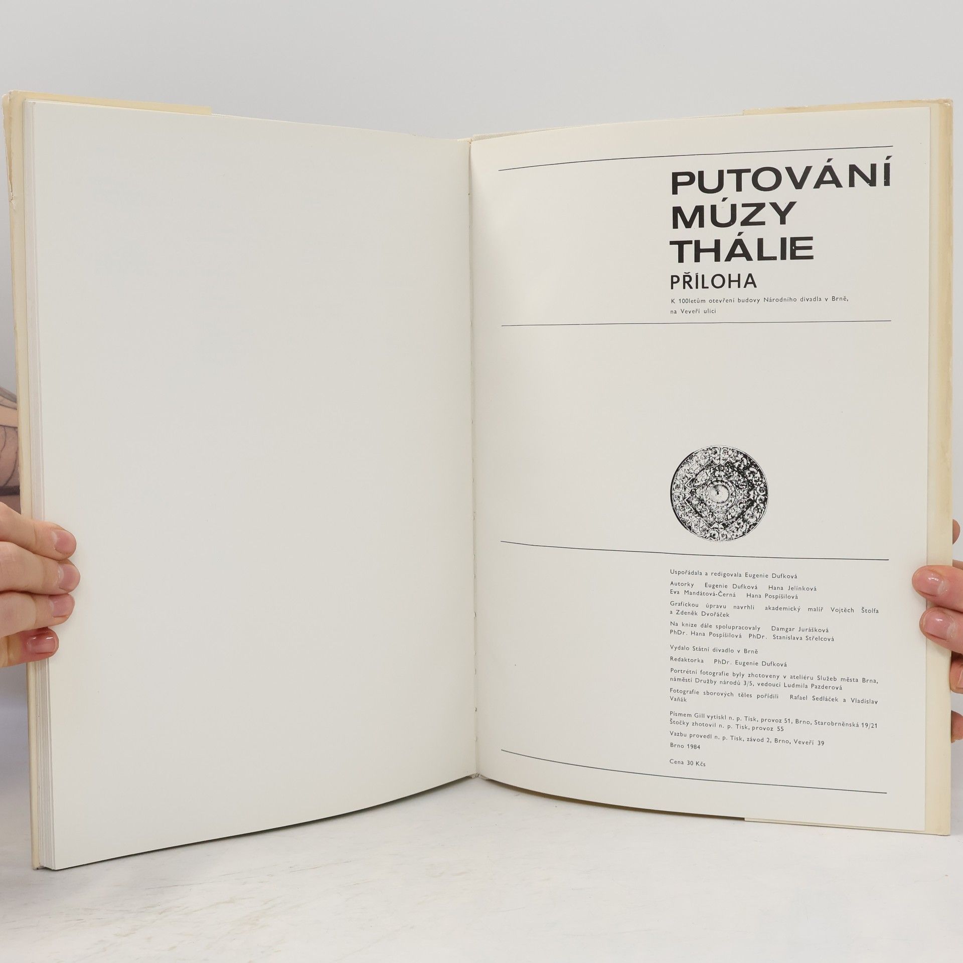 Eugenie Dufková Putování múzy Thálie: 100 let stálého českého divadla v Brně: 1884-1984 II