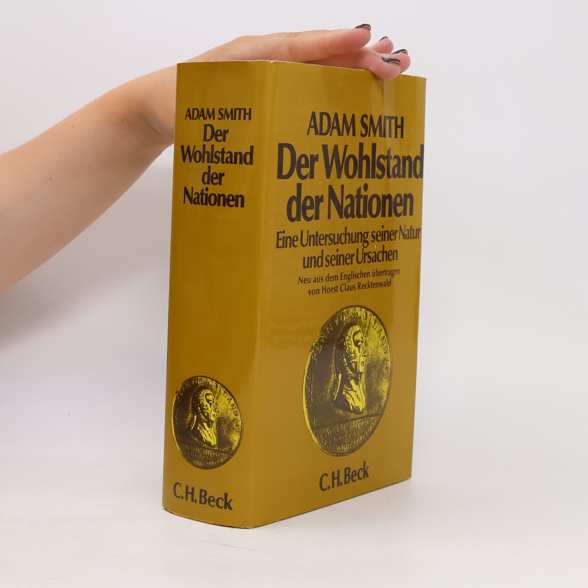 Adam Smith Der Wohlstand der Nationen