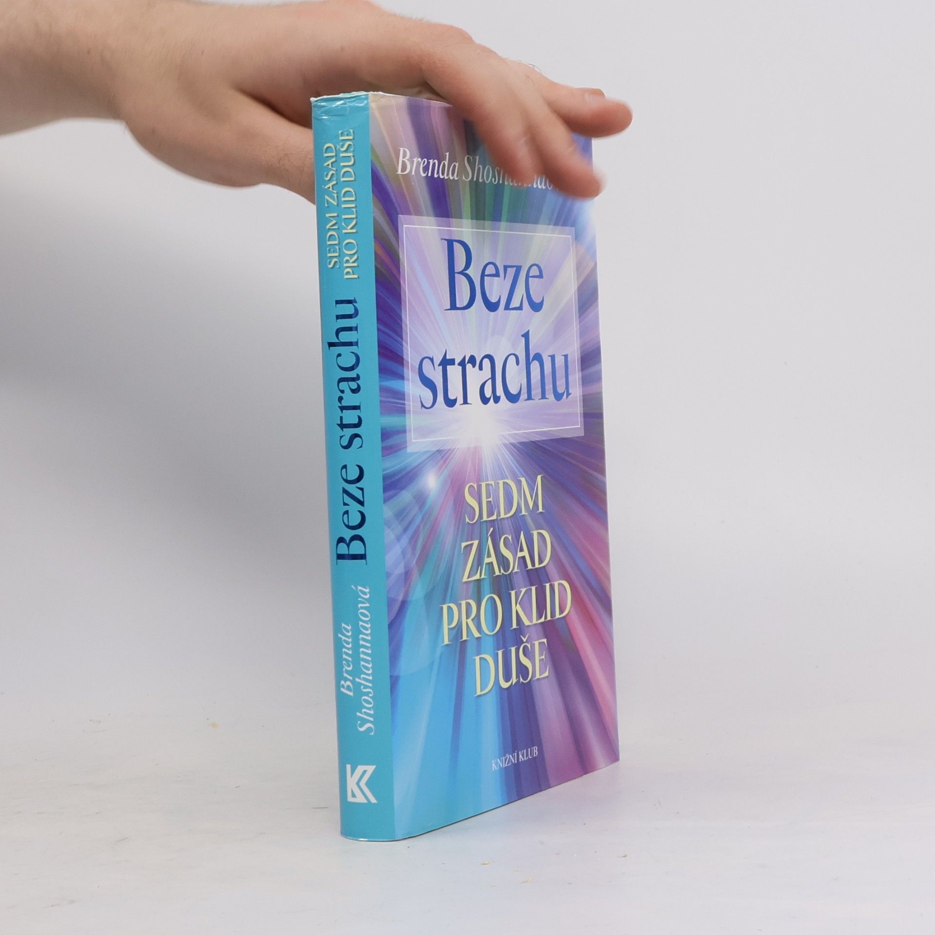 Brenda Shoshanna Beze strachu