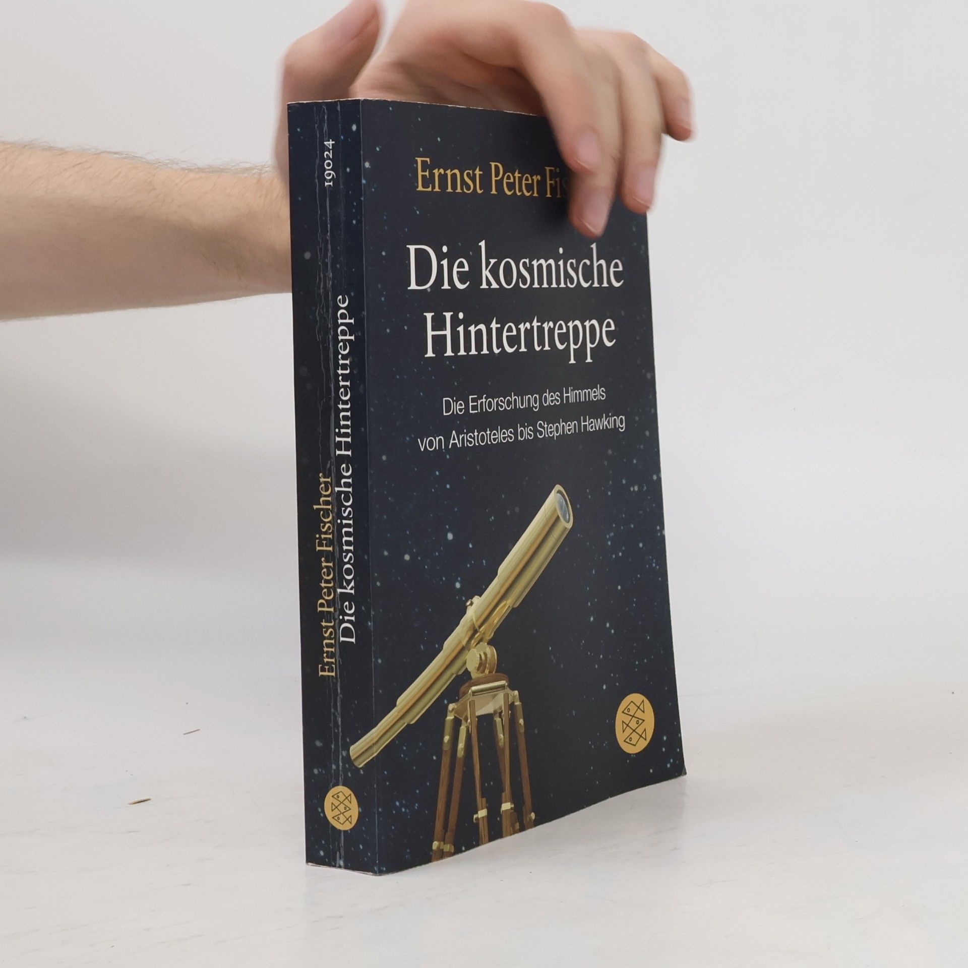 Ernst Fischer Die kosmische Hintertreppe